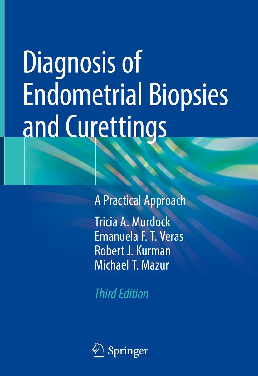 Cover Diagnosis of Endometrial Biopsies and Curettings
