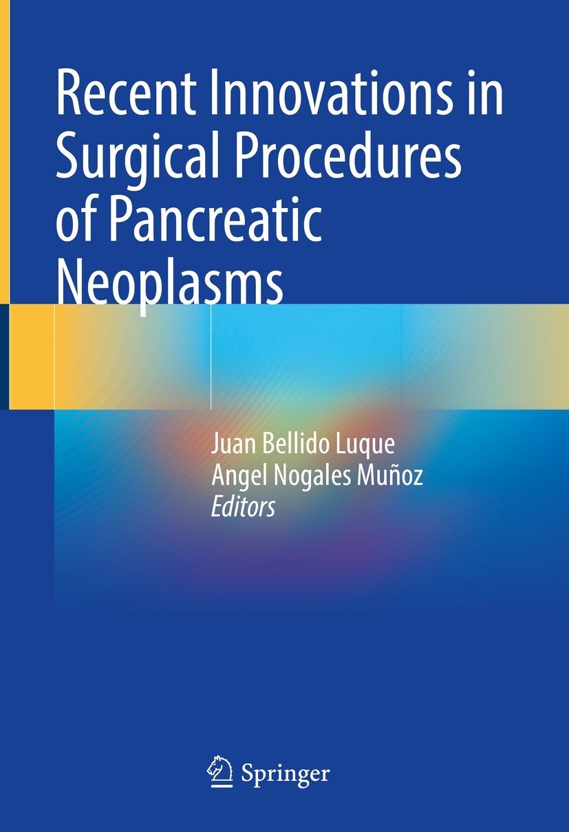 Cover Recent Innovations in Surgical Procedures of Pancreatic Neoplasms