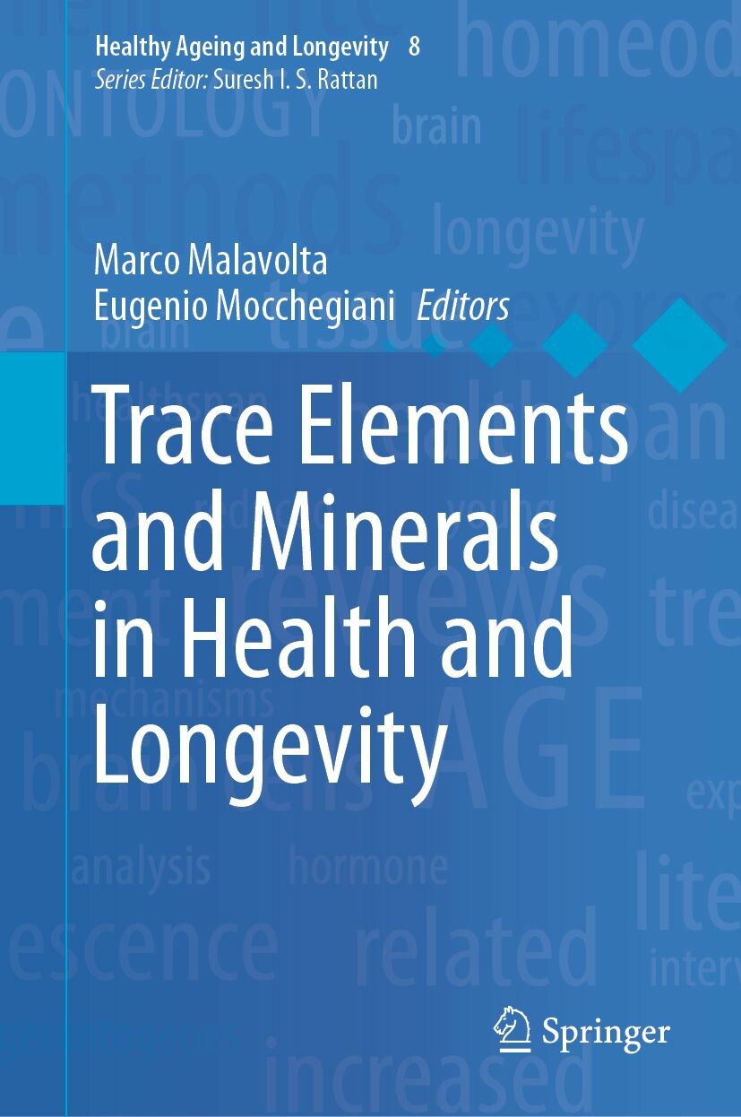 Cover Trace Elements and Minerals in Health and Longevity