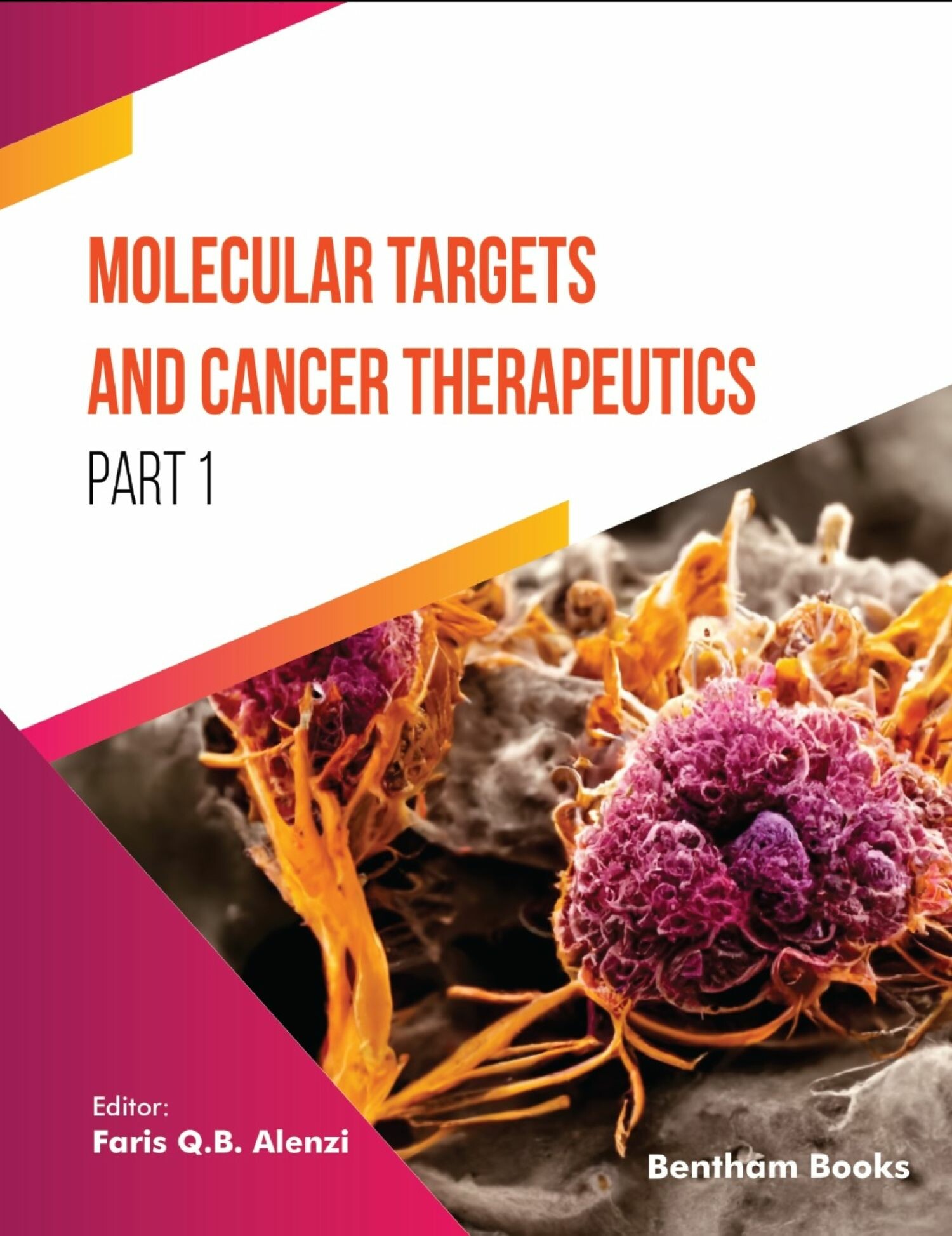 Cover Molecular Targets and Cancer Therapeutics (Part 1)