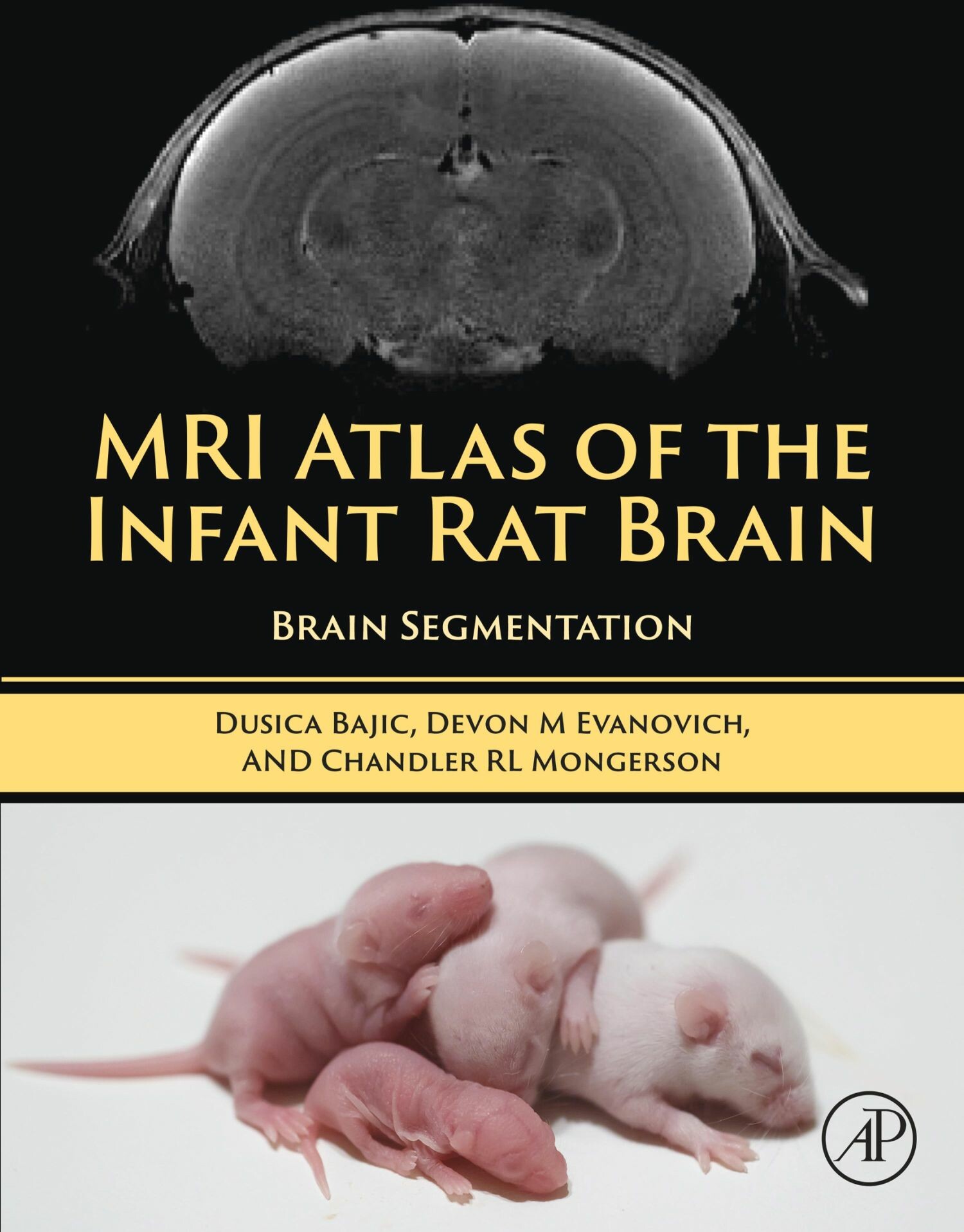 Cover MRI Atlas of the Infant Rat Brain