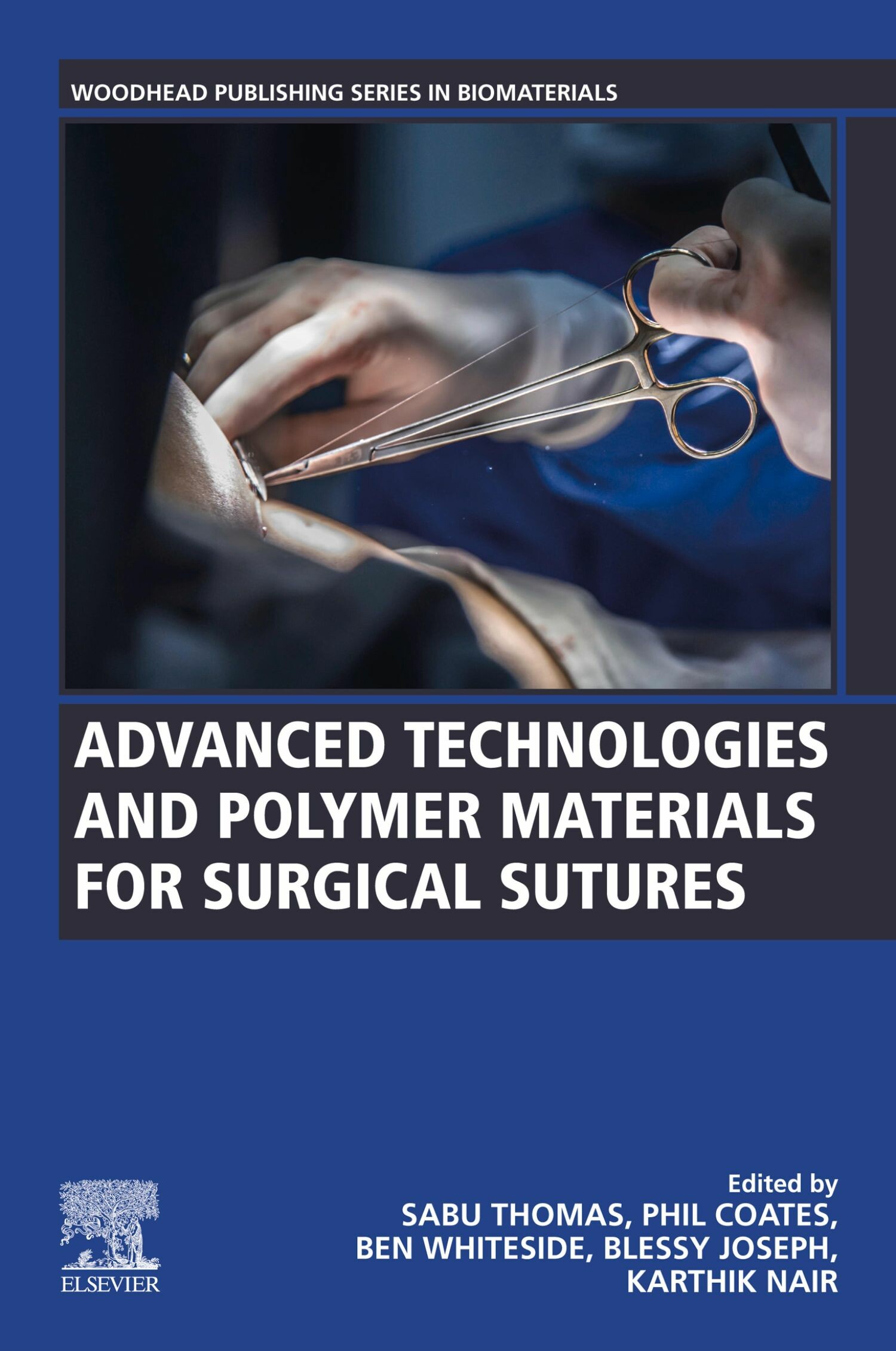 Advanced Technologies and Polymer Materials for Surgical Sutures