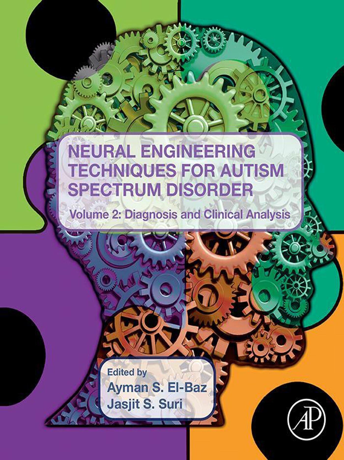 Cover Neural Engineering Techniques for Autism Spectrum Disorder, Volume 2