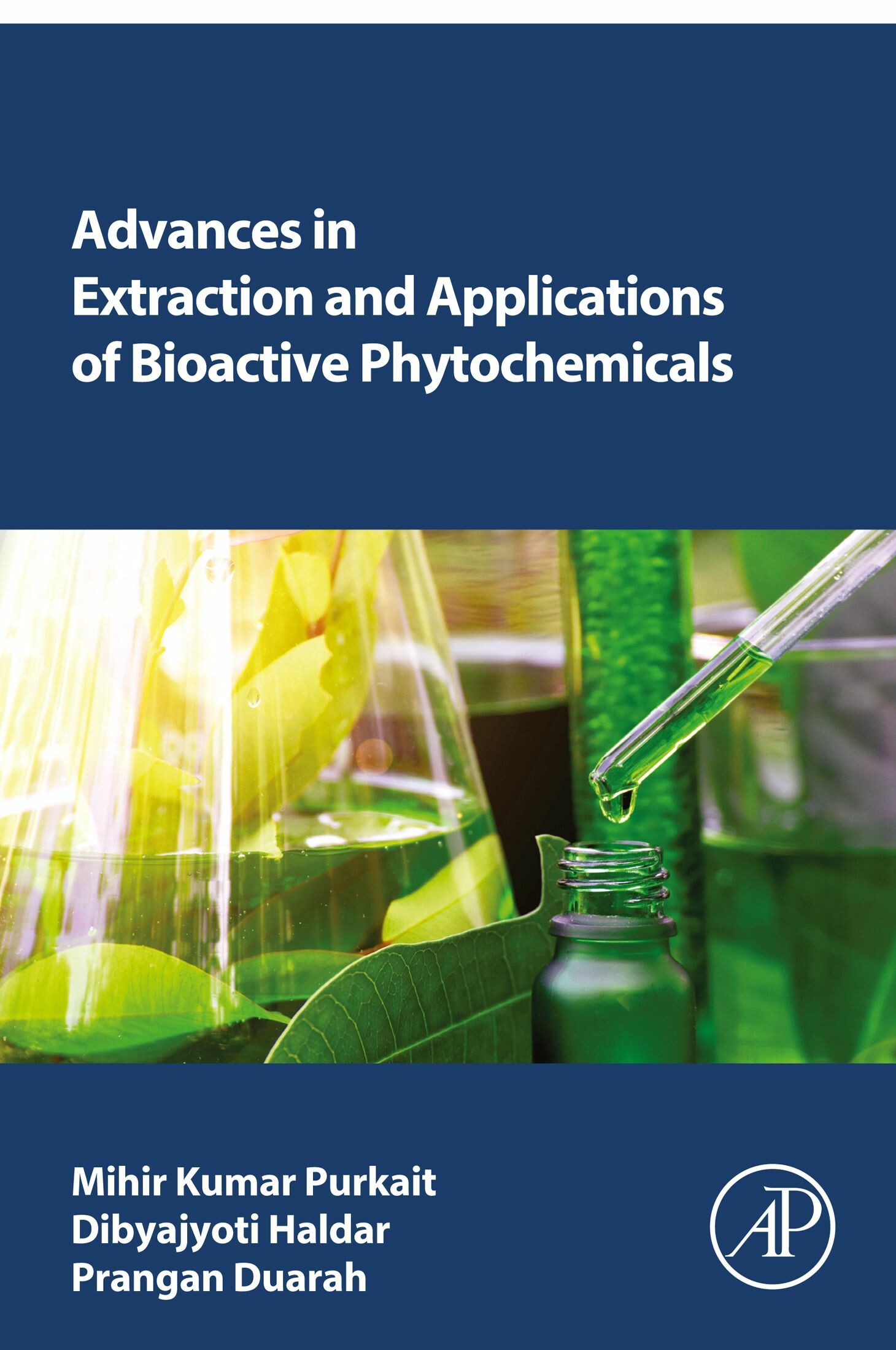 Cover Advances in Extraction and Applications of Bioactive Phytochemicals