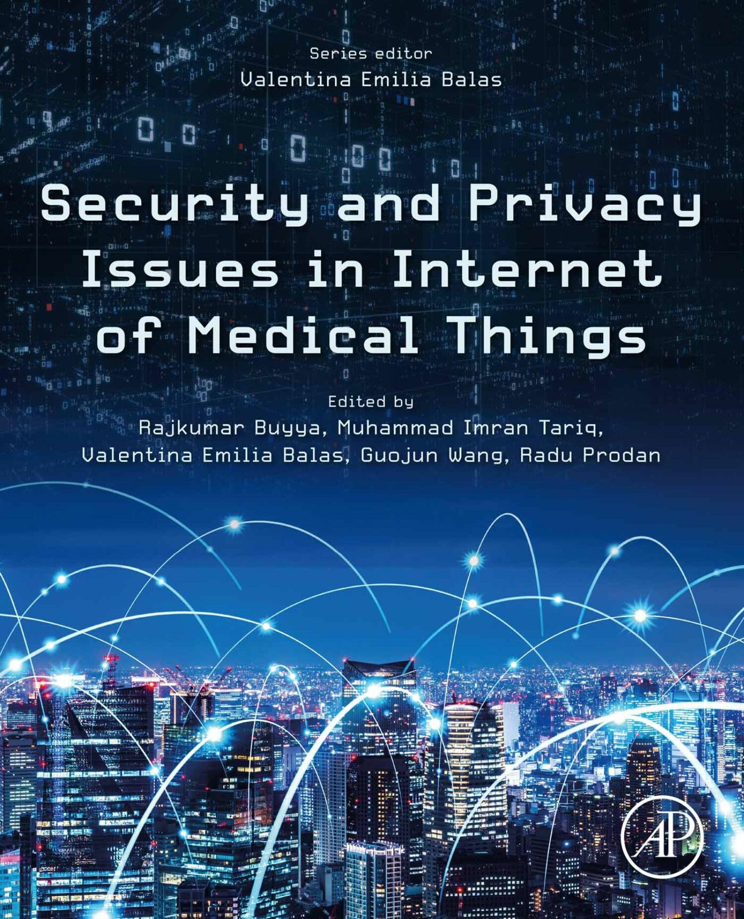 Cover Security and Privacy Issues in Internet of Medical Things