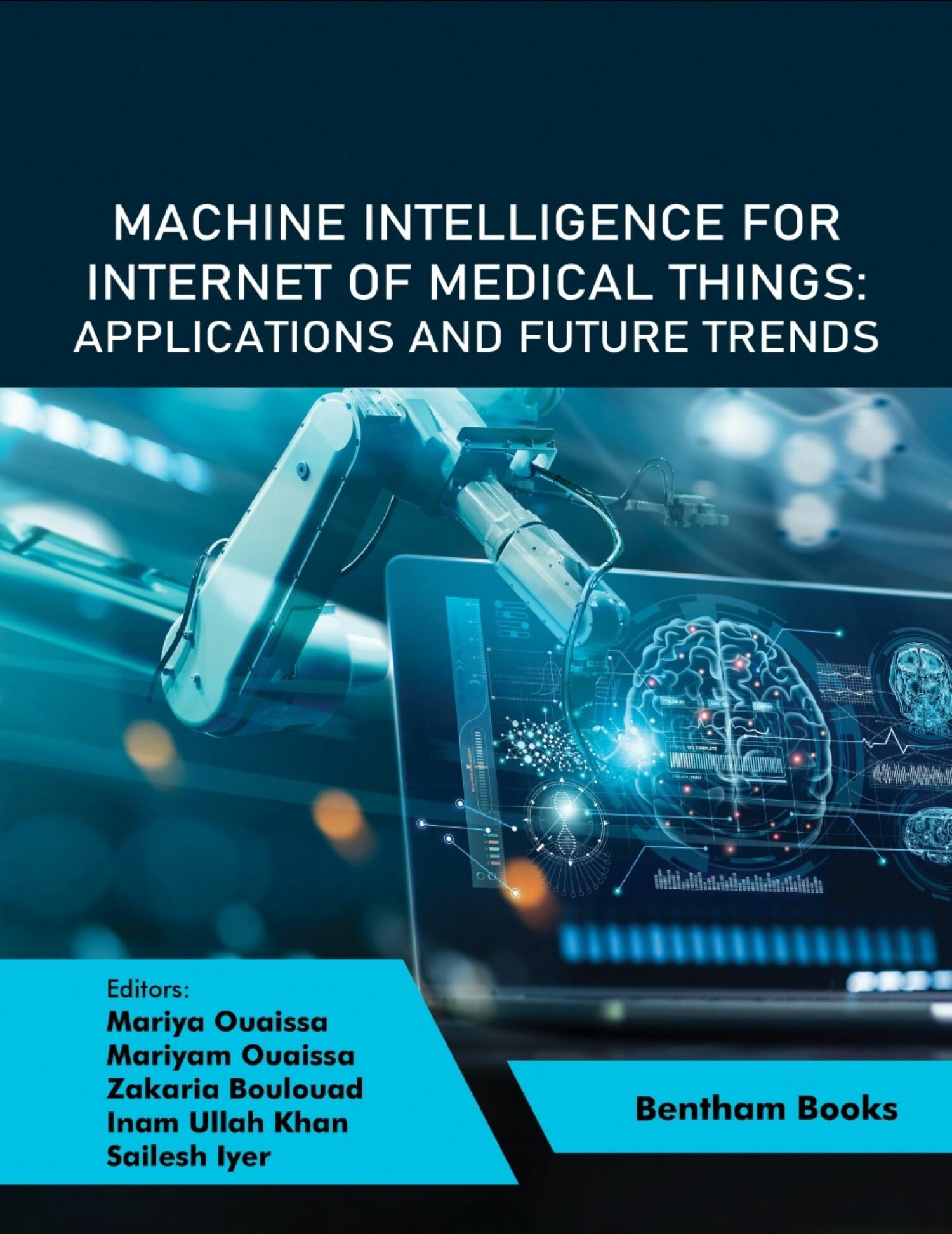 Cover Machine Intelligence for Internet of Medical Things: Applications and Future Trends