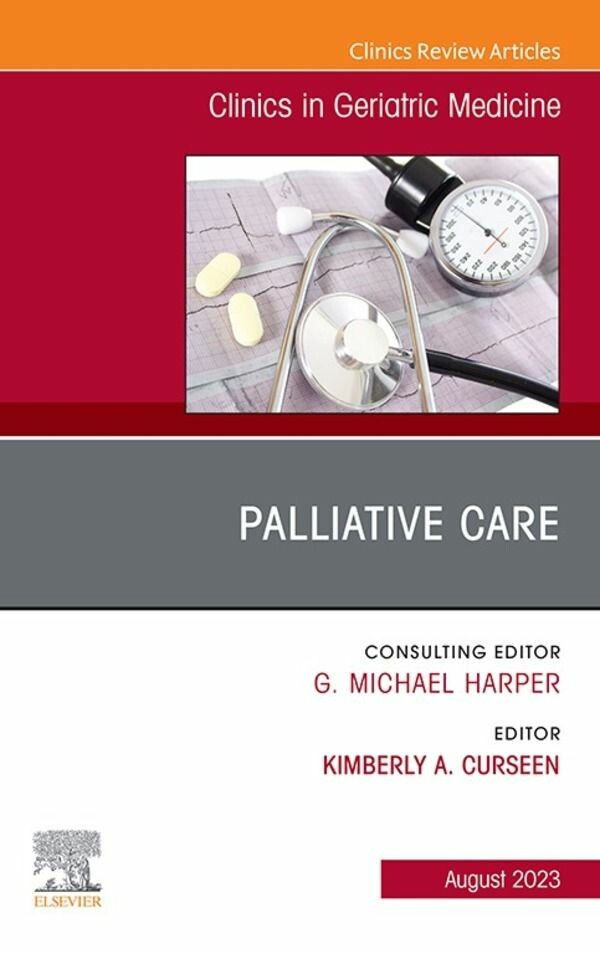 Cover Palliative Care, An Issue of Clinics in Geriatric Medicine, E-Book
