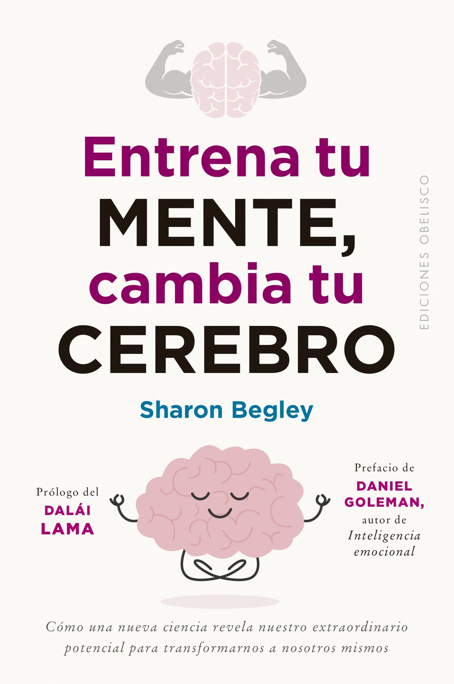 Cover Entrena tu mente, cambia tu cerebro