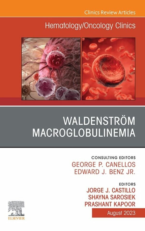 Cover Waldenström Macroglobulinemia, An Issue of Hematology/Oncology Clinics of North America, E-Book
