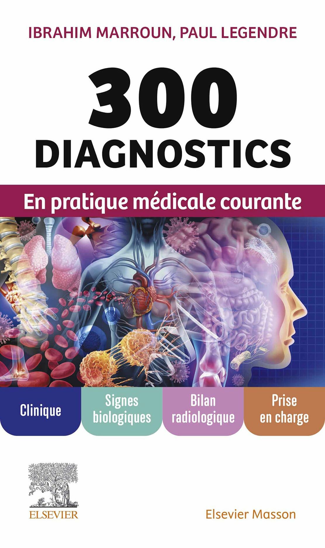 300 diagnostics en pratique médicale courante - CAMPUS