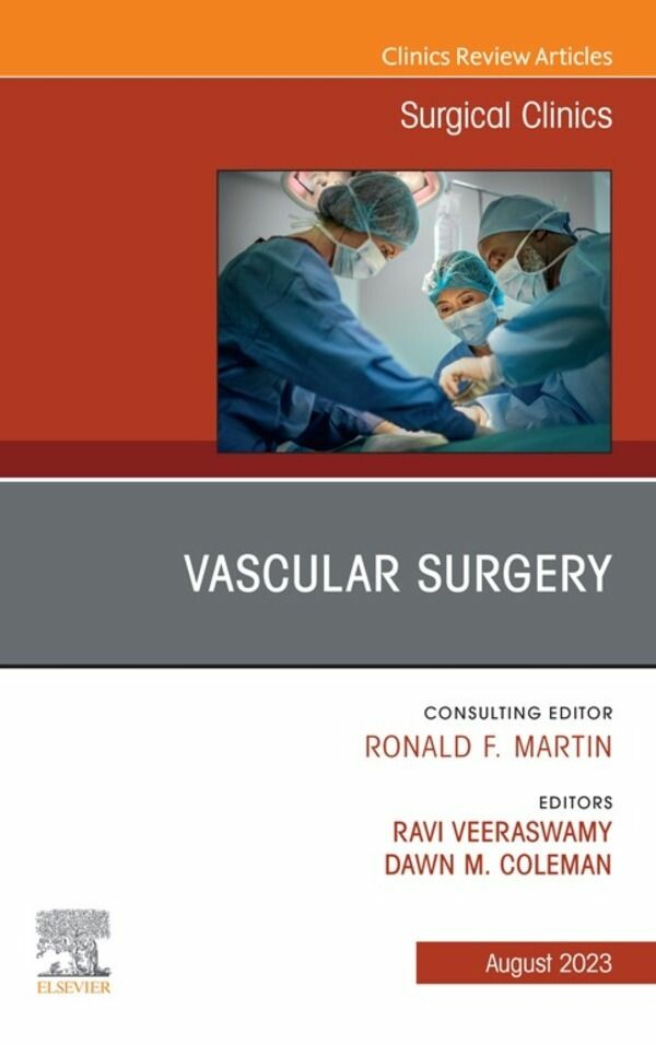 Cover Vascular Surgery, An Issue of Surgical Clinics, E-Book