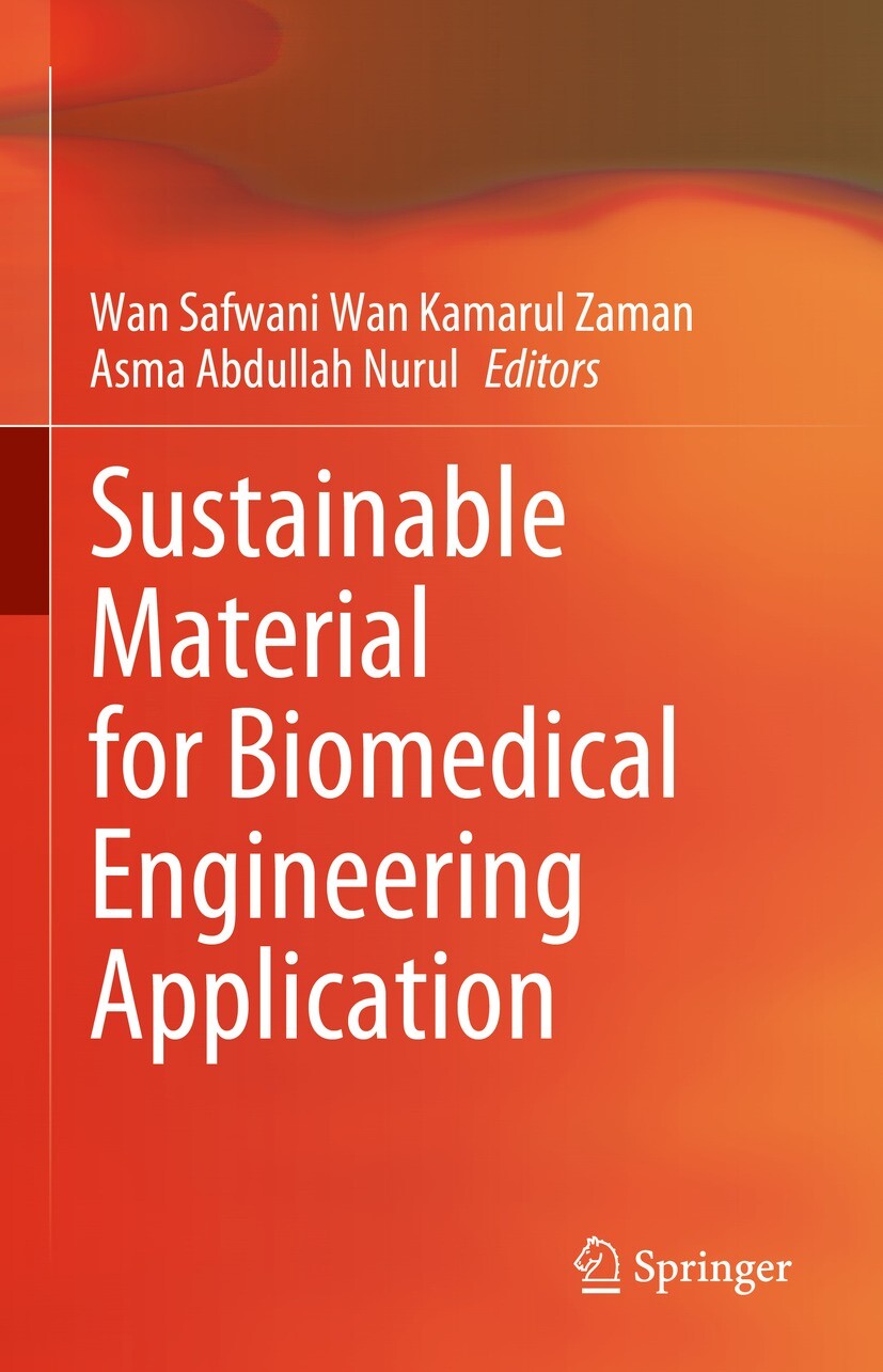 Cover Sustainable Material for Biomedical Engineering Application