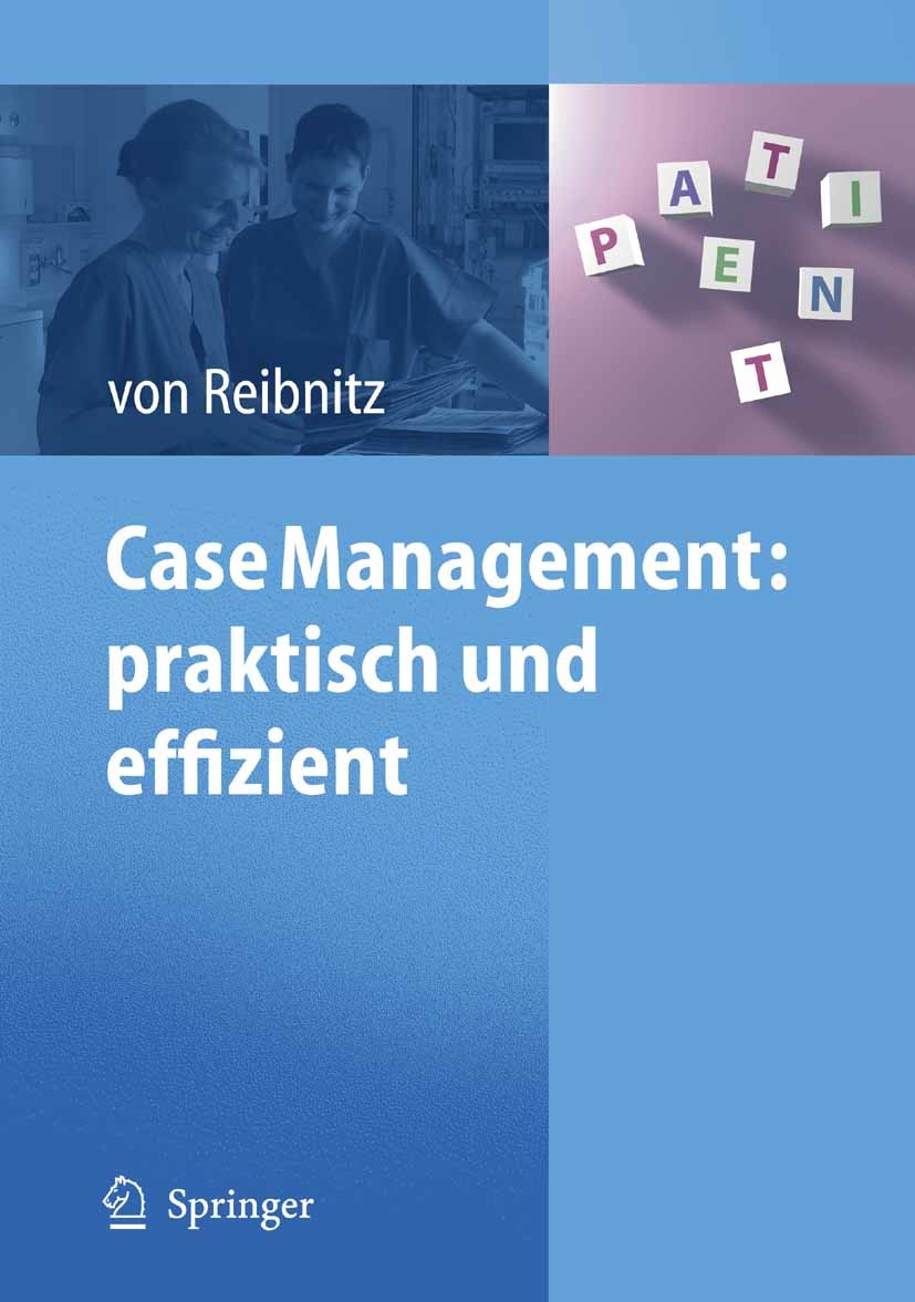 Case Management: praktisch und effizient