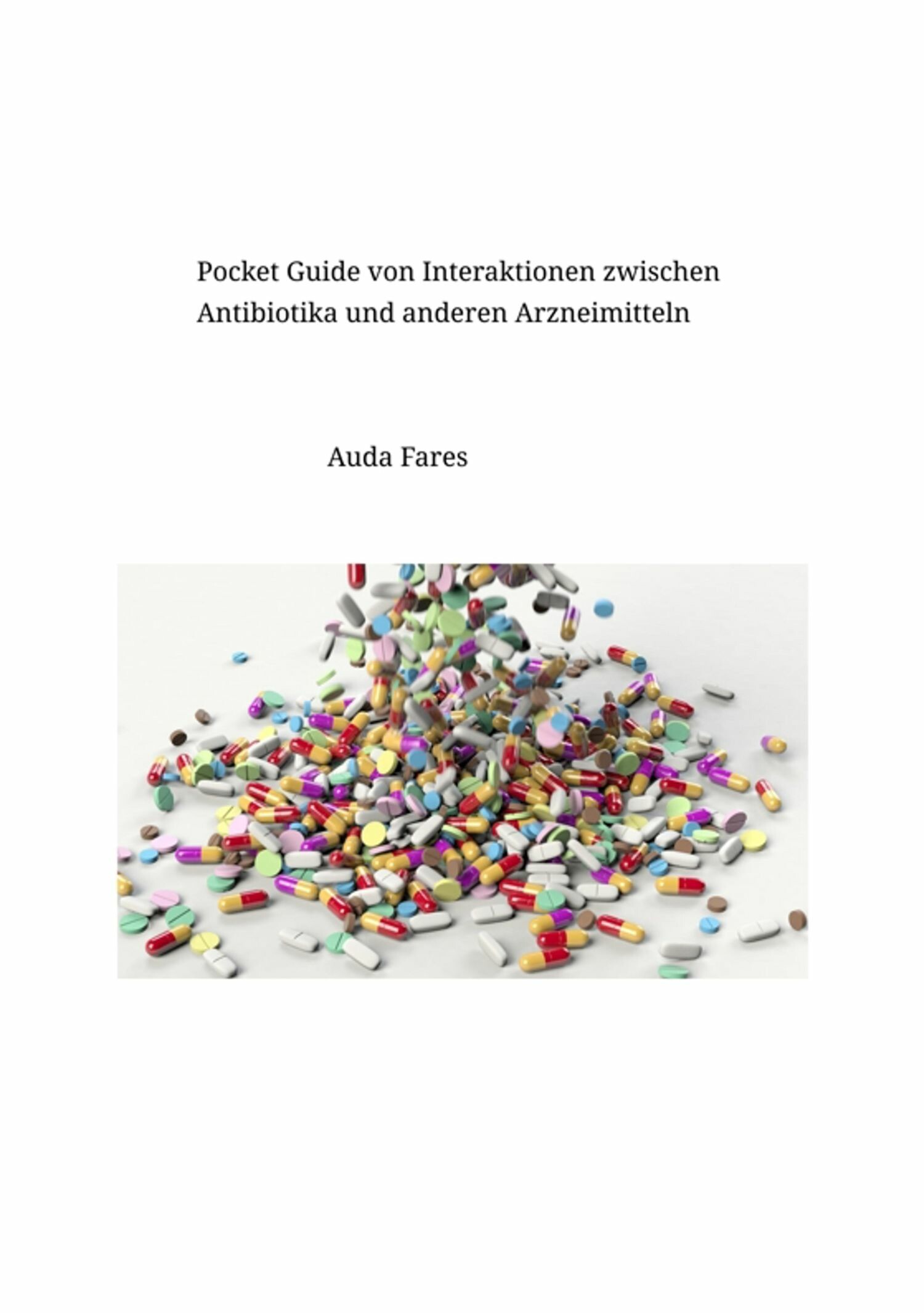 Cover Pocket Guide von  Interaktionen zwischen Antibiotika und anderen Arzneimitteln