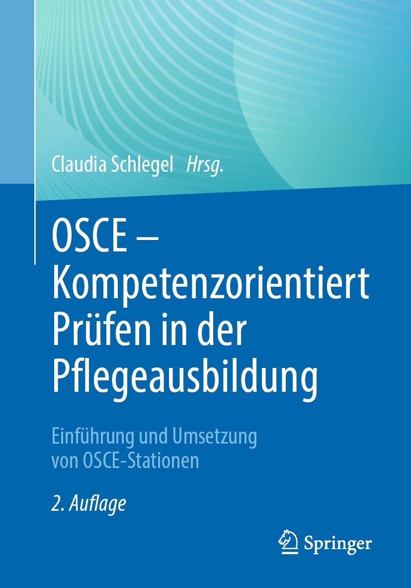 Cover OSCE - Kompetenzorientiert Prüfen in der Pflegeausbildung