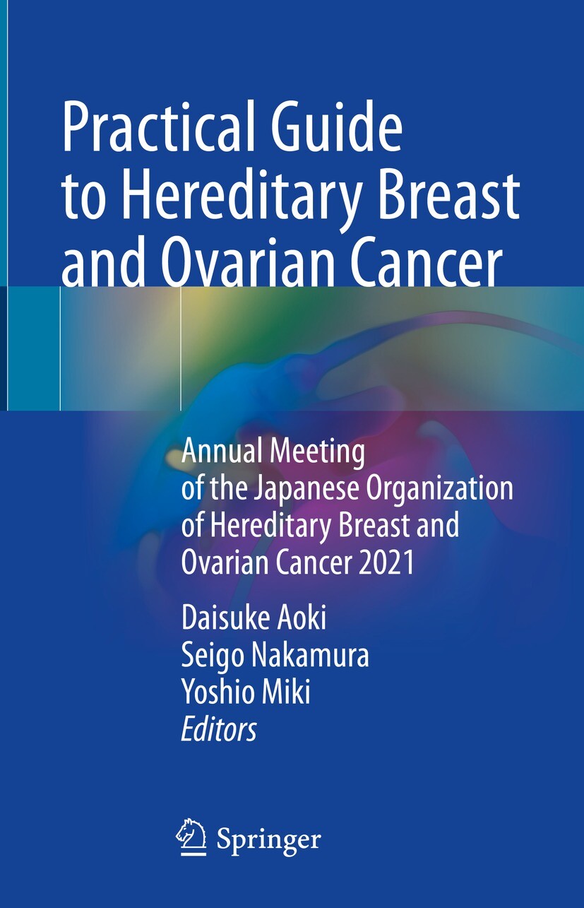 Cover Practical Guide to Hereditary Breast and Ovarian Cancer