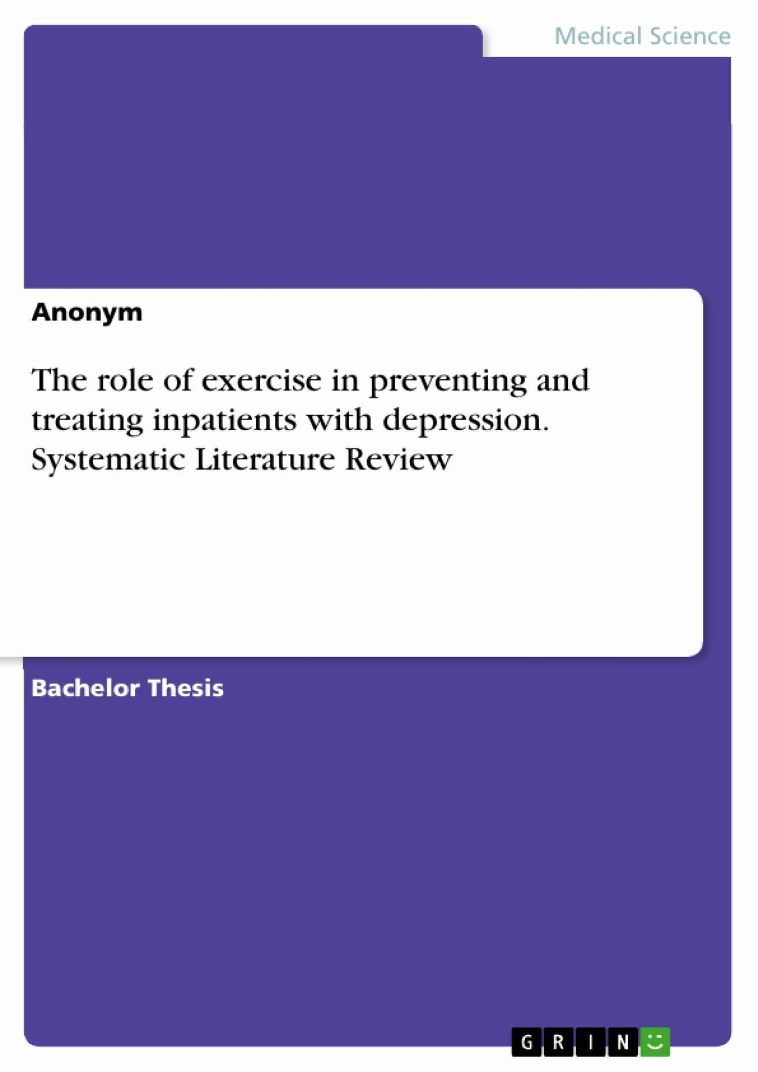 Cover The role of exercise in preventing and treating inpatients with depression. Systematic Literature Review