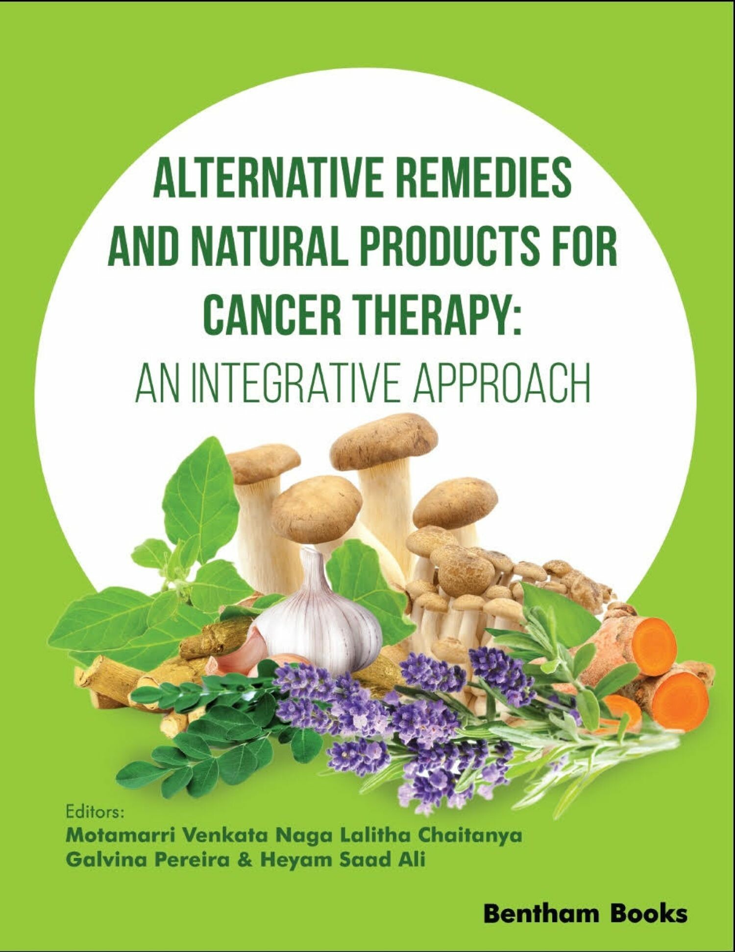 Cover Alternative Remedies and Natural Products for Cancer Therapy: An Integrative Approach