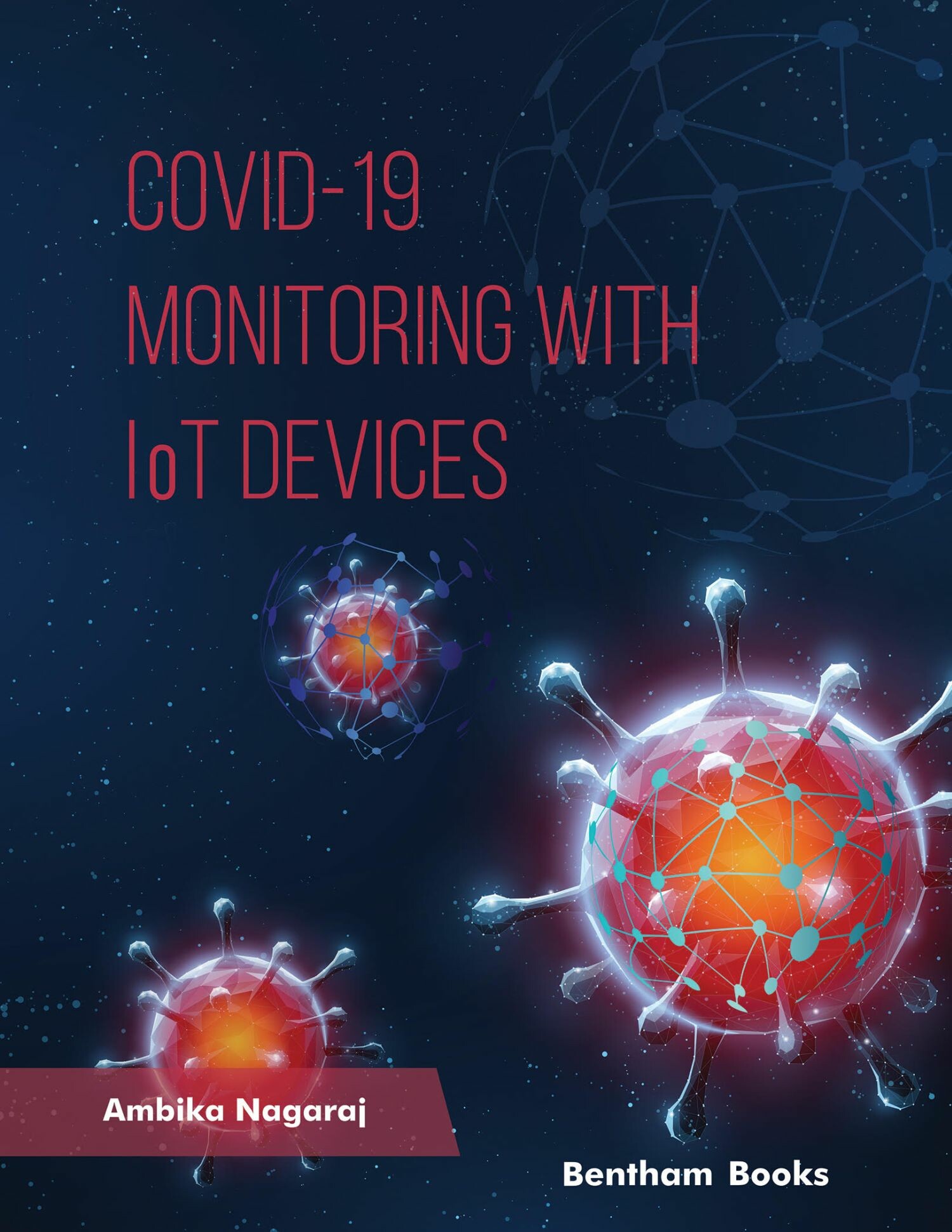 Cover COVID 19 - Monitoring with IoT Devices
