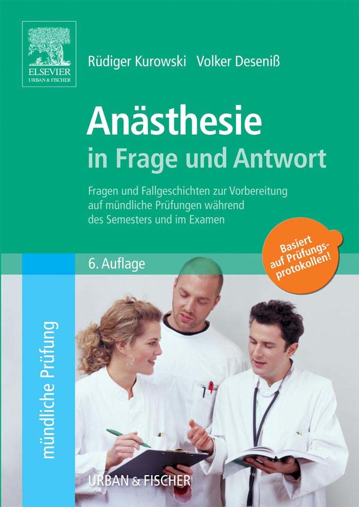 Anästhesie in Frage und Antwort