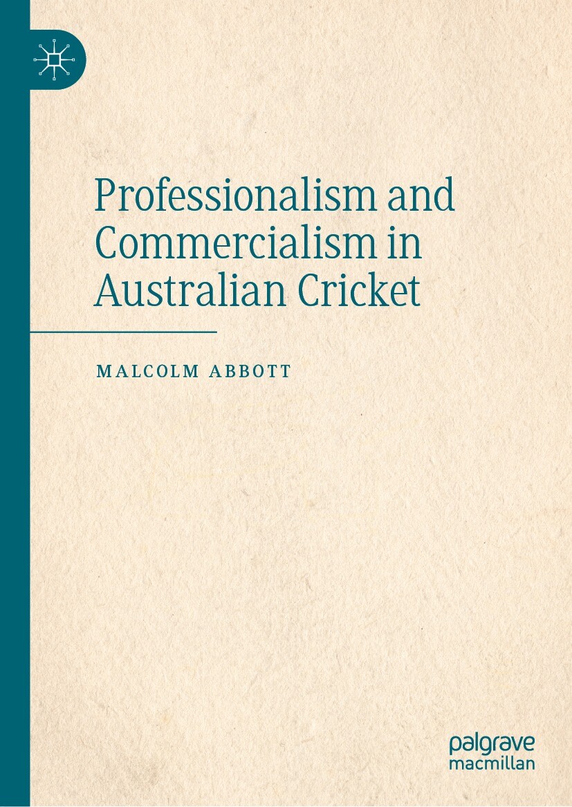 Cover Professionalism and Commercialism in Australian Cricket