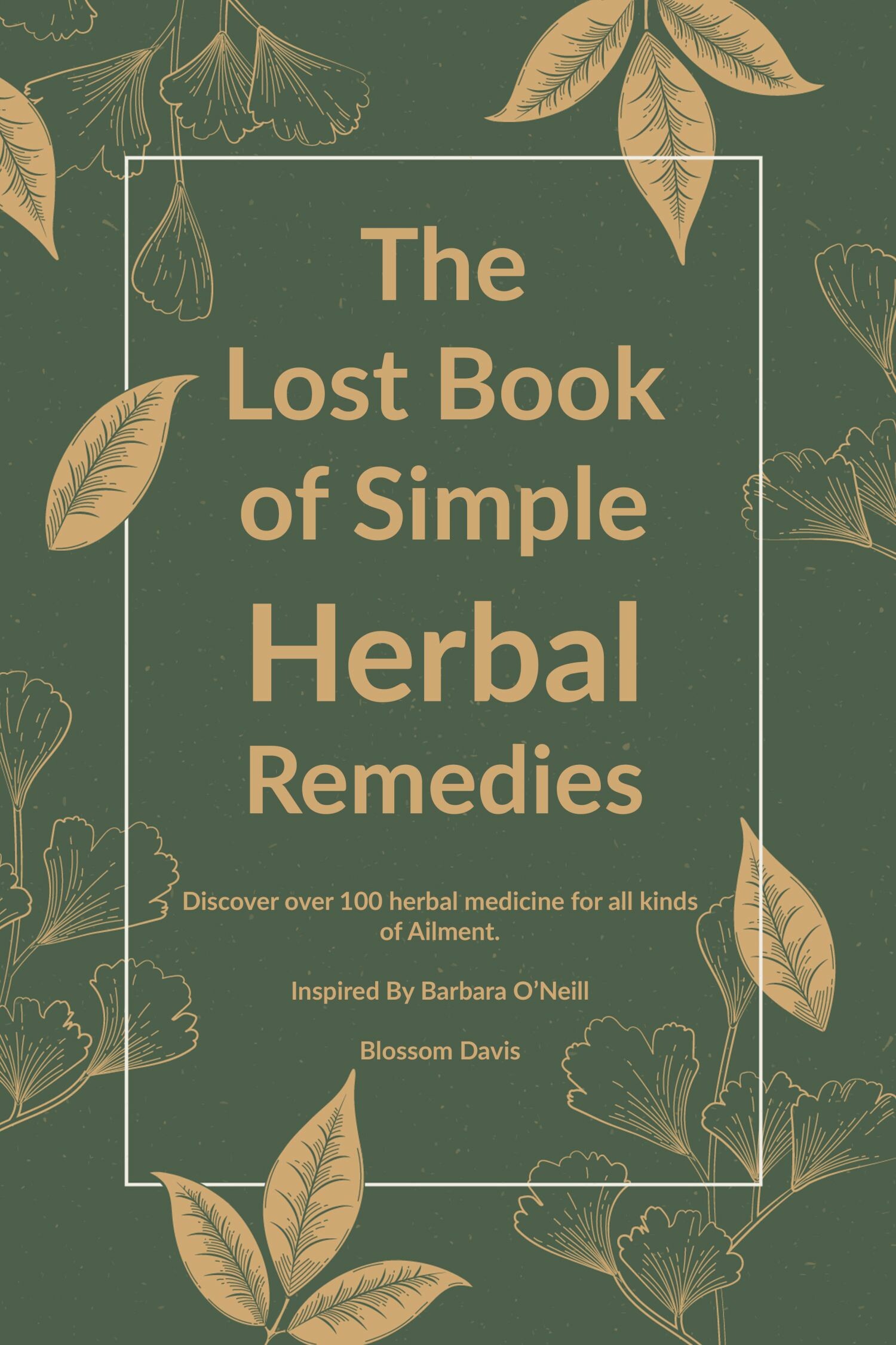 Cover The Lost Book of Simple Herbal Remedies