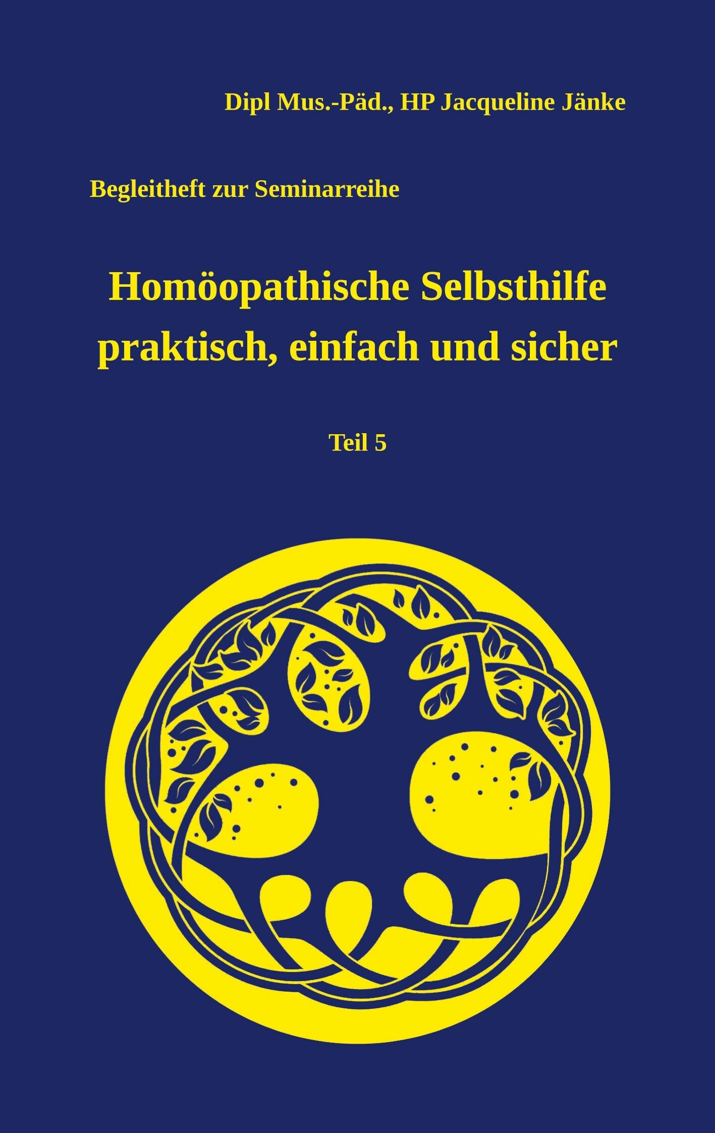 Cover Homöopathische Selbsthilfe praktisch, einfach und sicher