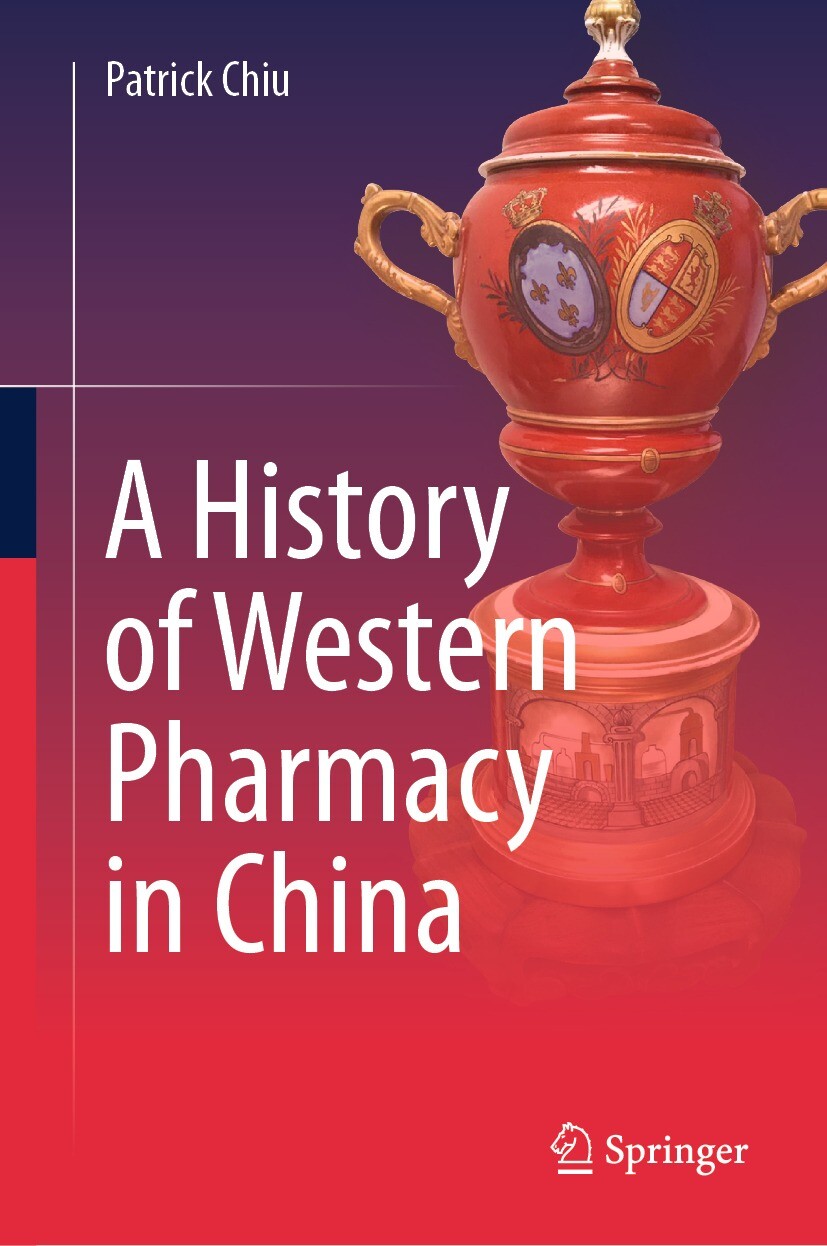Cover A History of Western Pharmacy in China
