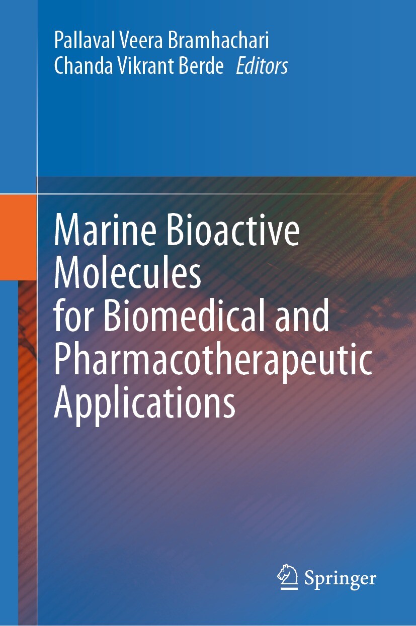 Cover Marine Bioactive Molecules for Biomedical and Pharmacotherapeutic Applications