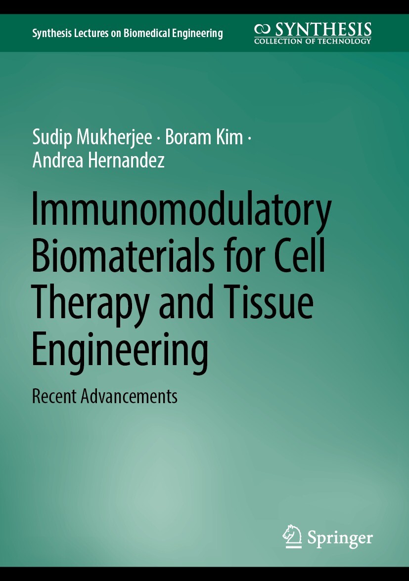Cover Immunomodulatory Biomaterials for Cell Therapy and Tissue Engineering