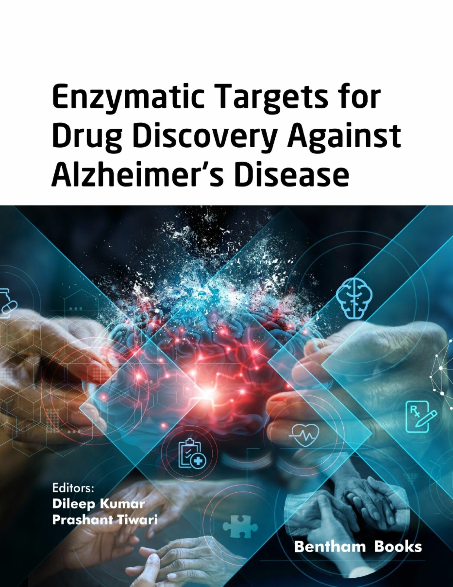 Cover Enzymatic Targets for Drug Discovery Against Alzheimer's Disease