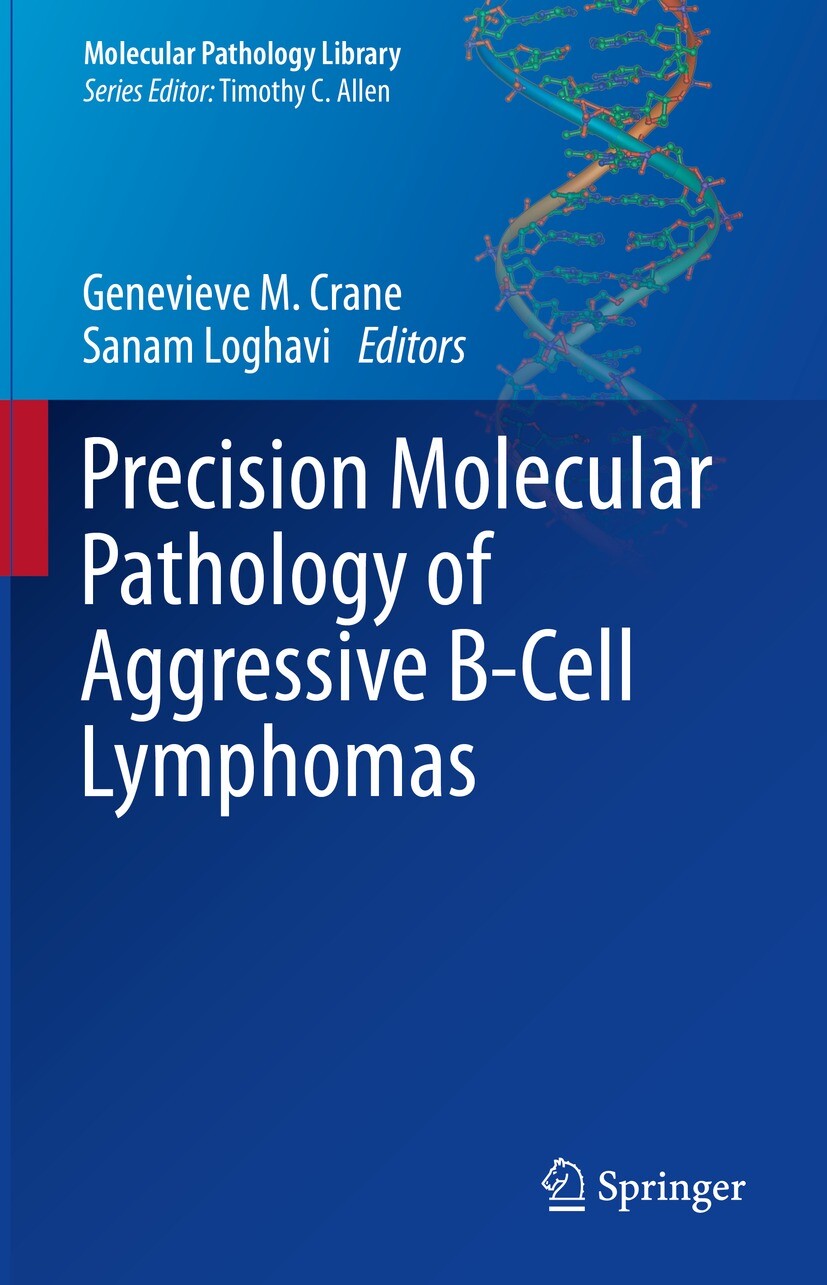 Cover Precision Molecular Pathology of Aggressive B-Cell Lymphomas