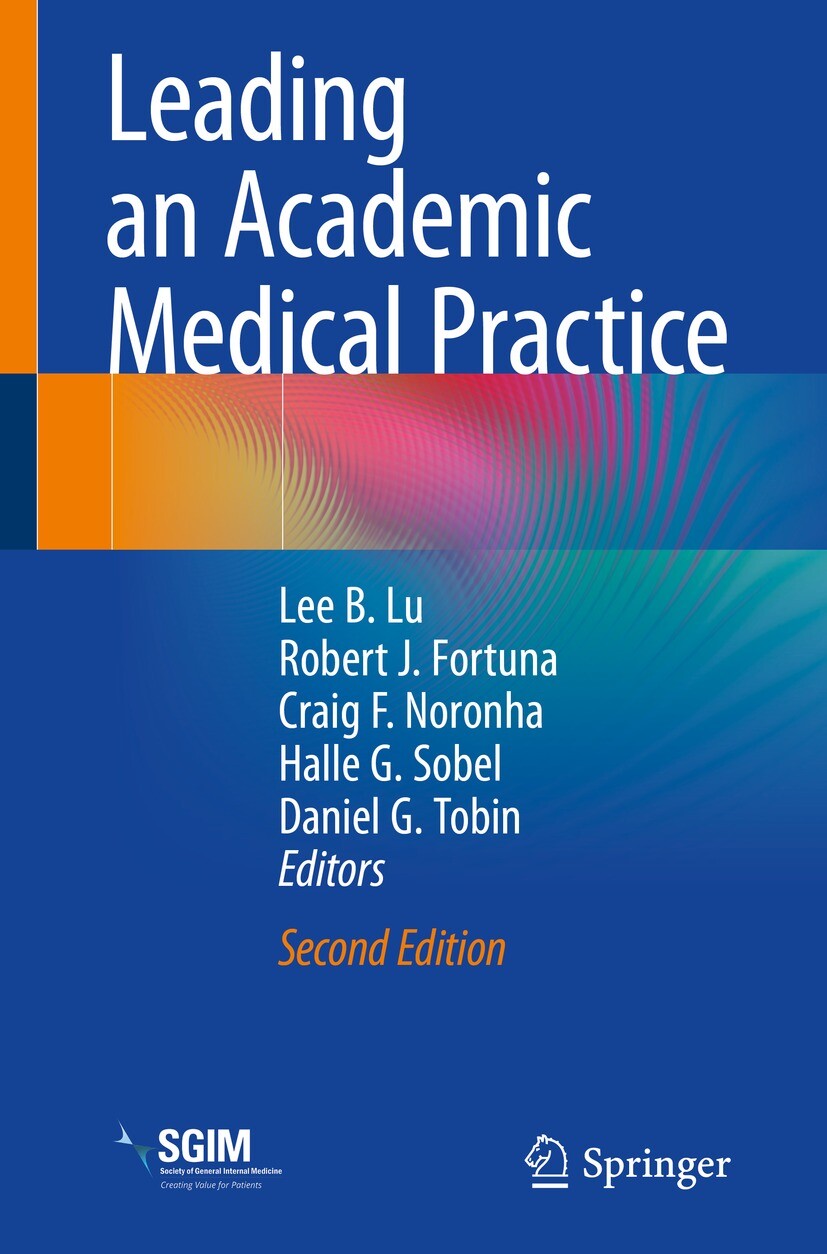 Cover Leading an Academic Medical Practice