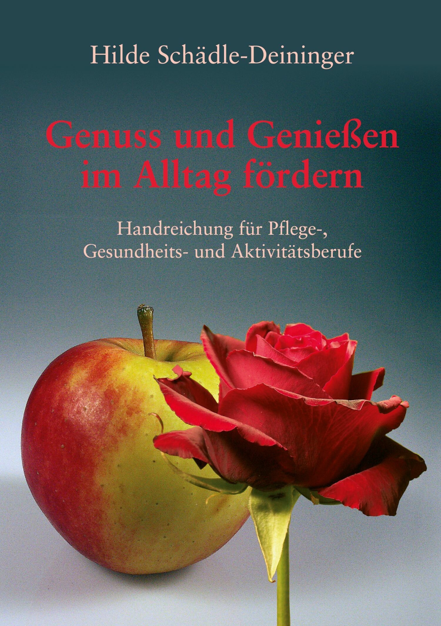 Cover Genuss und Genießen im Alltag fördern