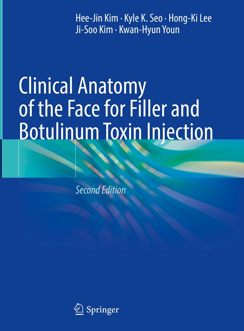 Cover Clinical Anatomy of the Face for Filler and Botulinum Toxin Injection