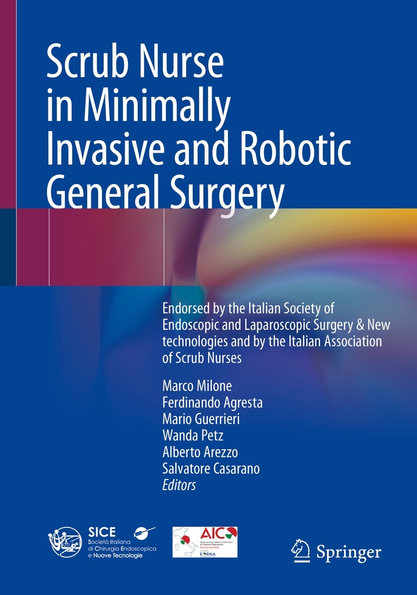 Cover Scrub Nurse in Minimally Invasive and Robotic General Surgery