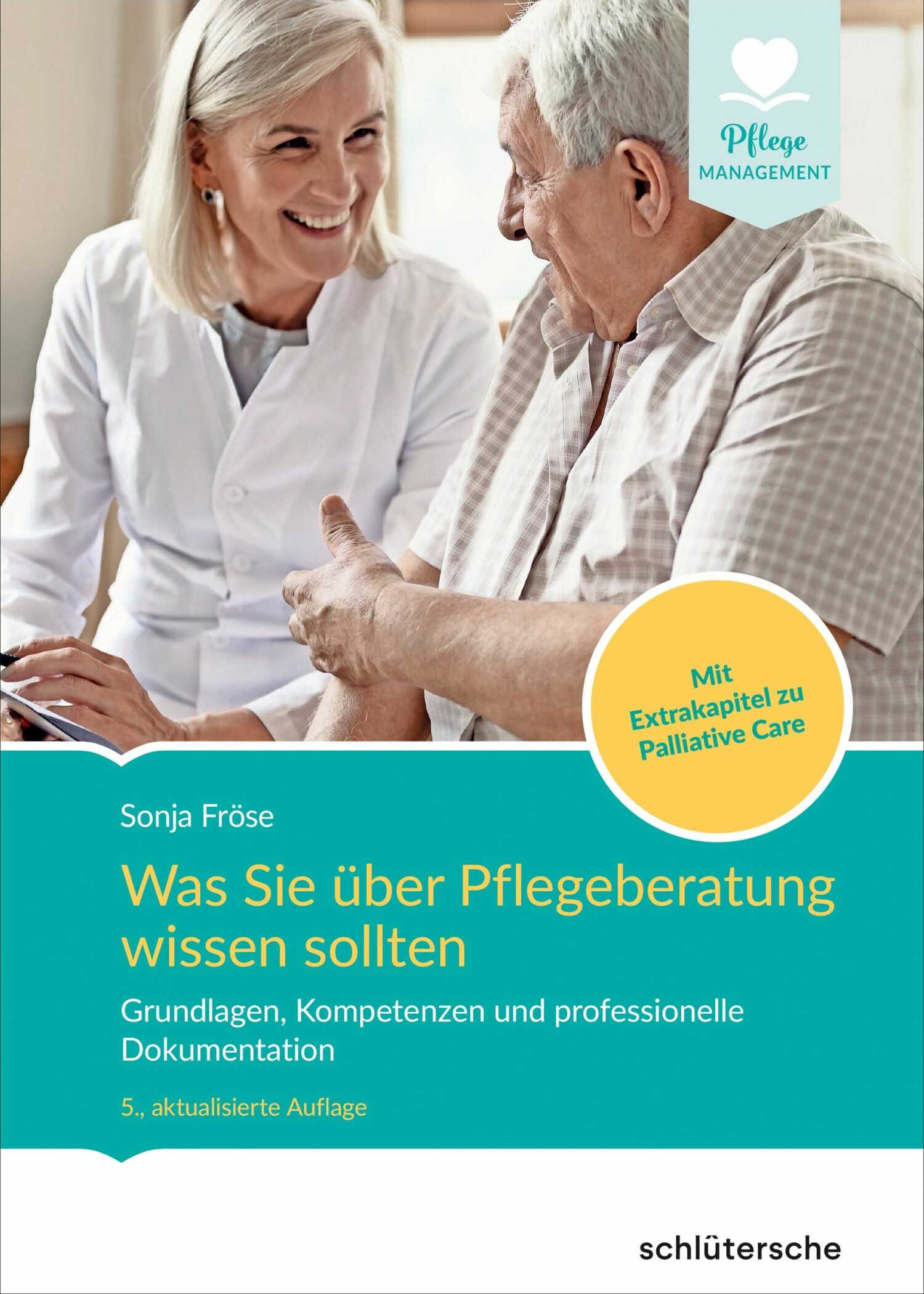 Cover Was Sie über Pflegeberatung wissen sollten