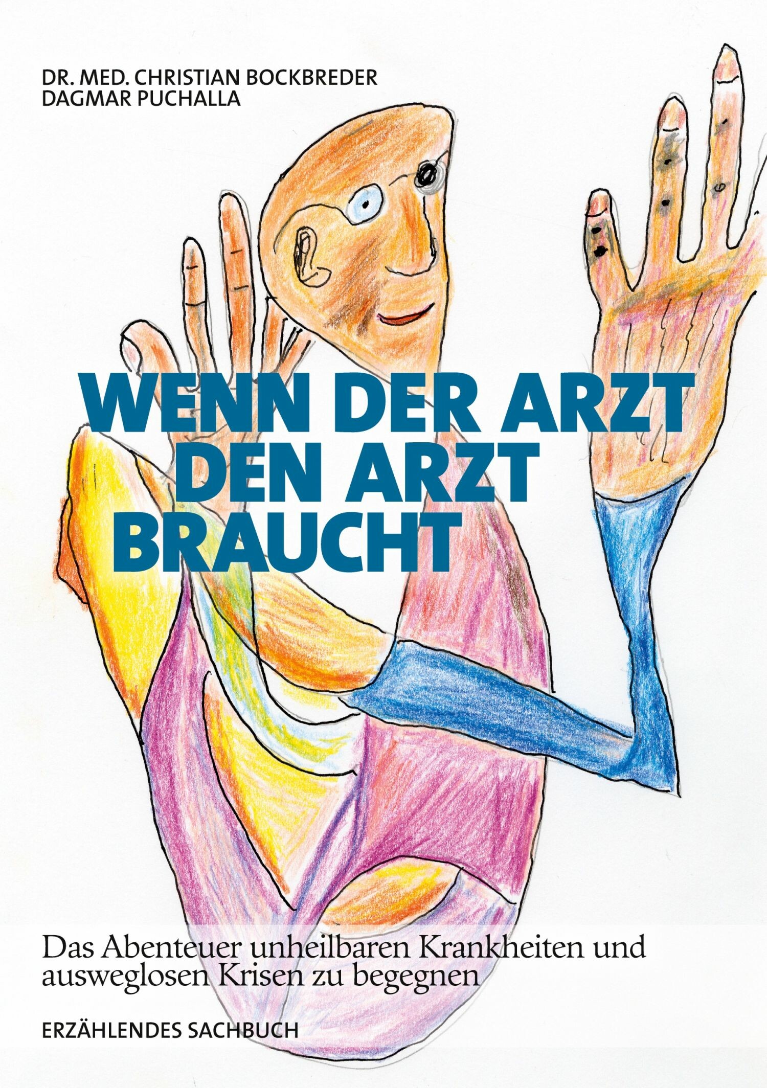 Cover Wenn ein Arzt den Arzt braucht