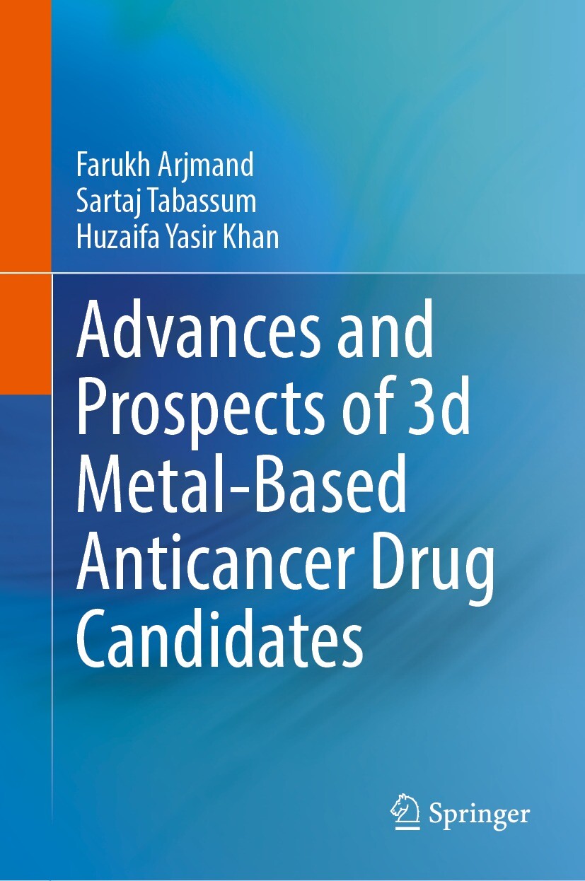 Cover Advances and Prospects of 3-d Metal-Based Anticancer Drug Candidates