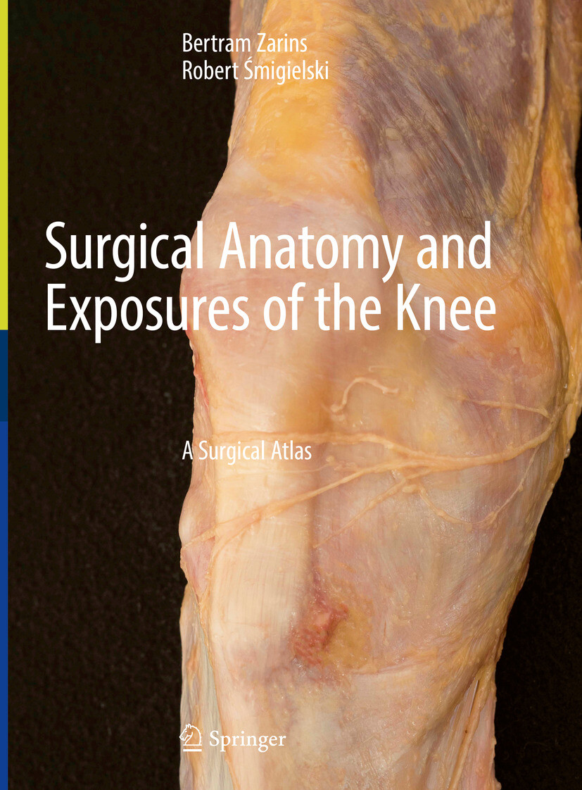 Cover Surgical Anatomy and Exposures of the Knee