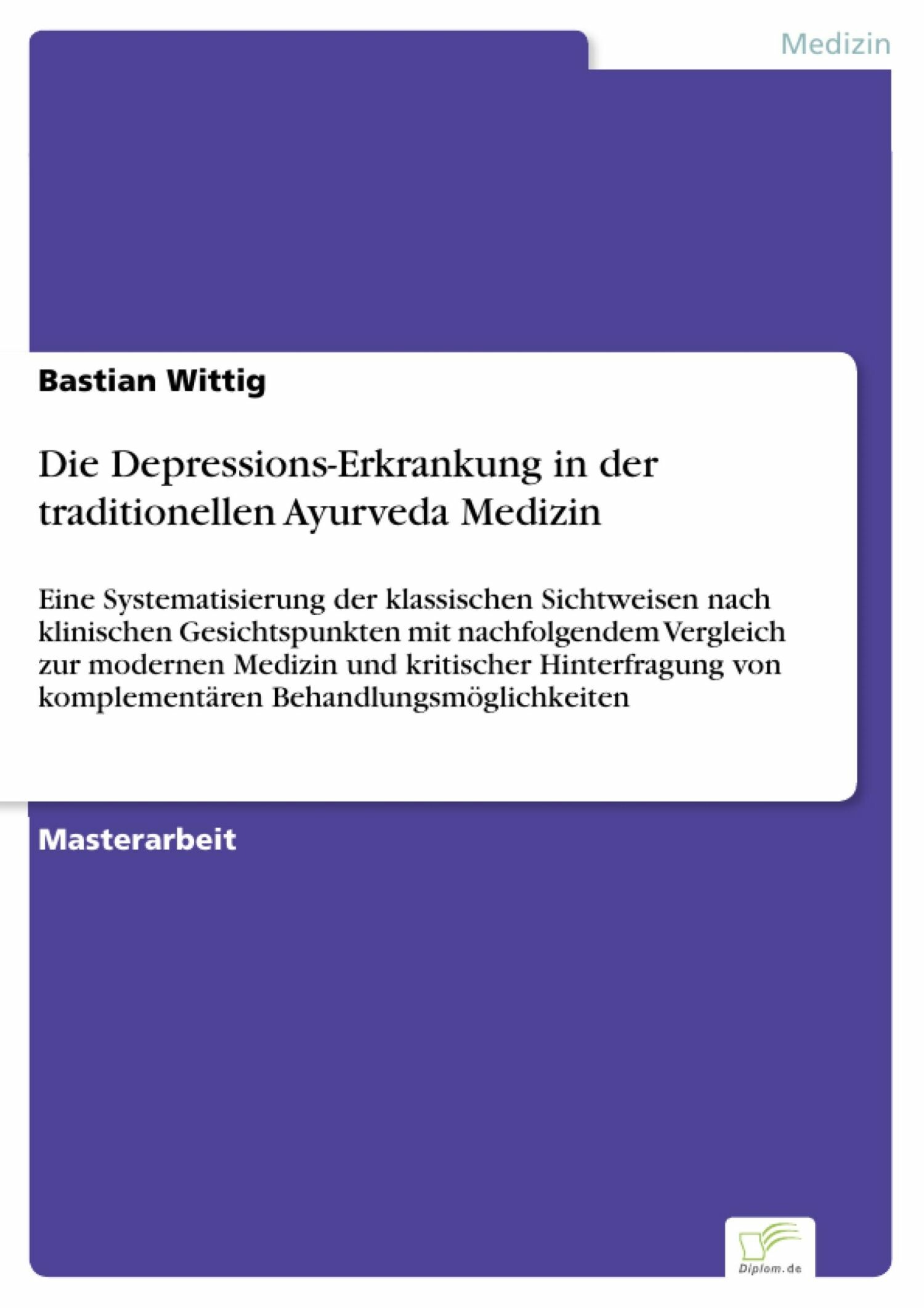 Cover Die Depressions-Erkrankung in der traditionellen Ayurveda Medizin
