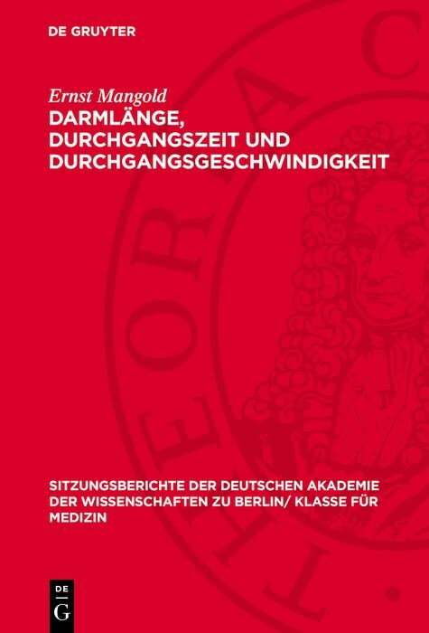 Cover Darmlänge, Durchgangszeit und Durchgangsgeschwindigkeit