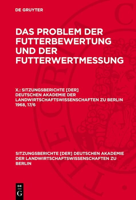 Cover Das Problem der Futterbewertung und der Futterwertmessung. X.