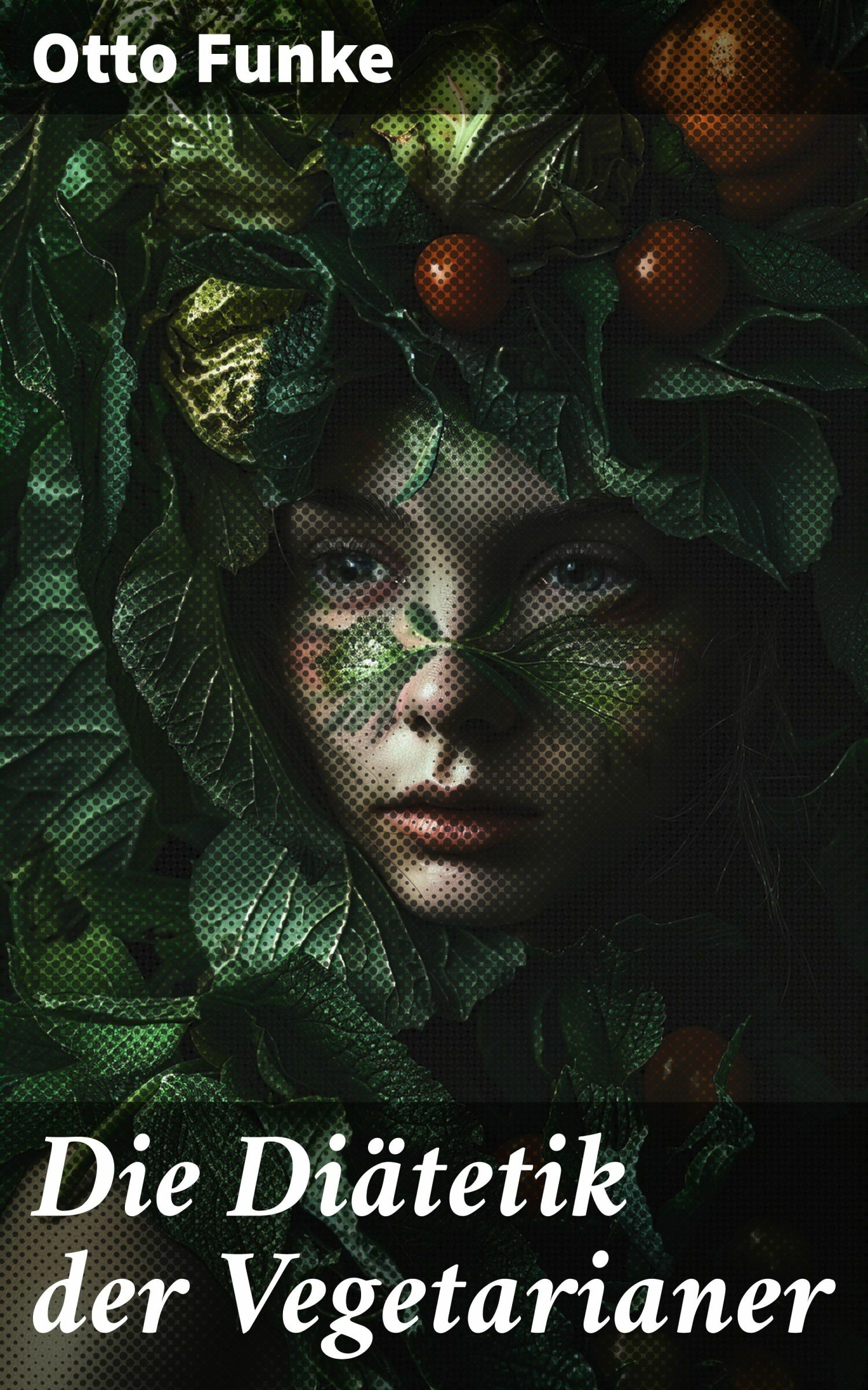 Cover Die Diätetik der Vegetarianer