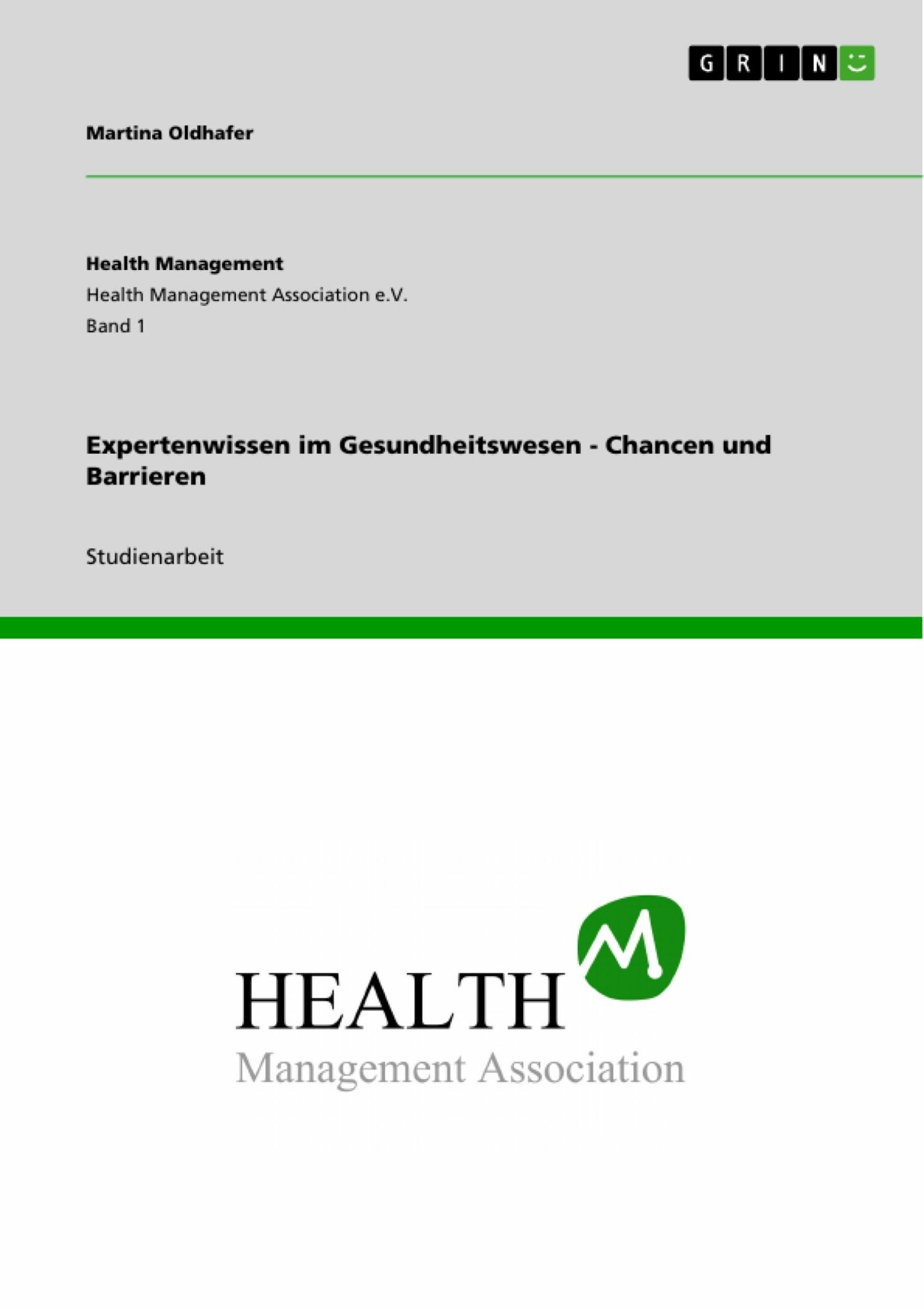 Cover Expertenwissen im Gesundheitswesen - Chancen und Barrieren