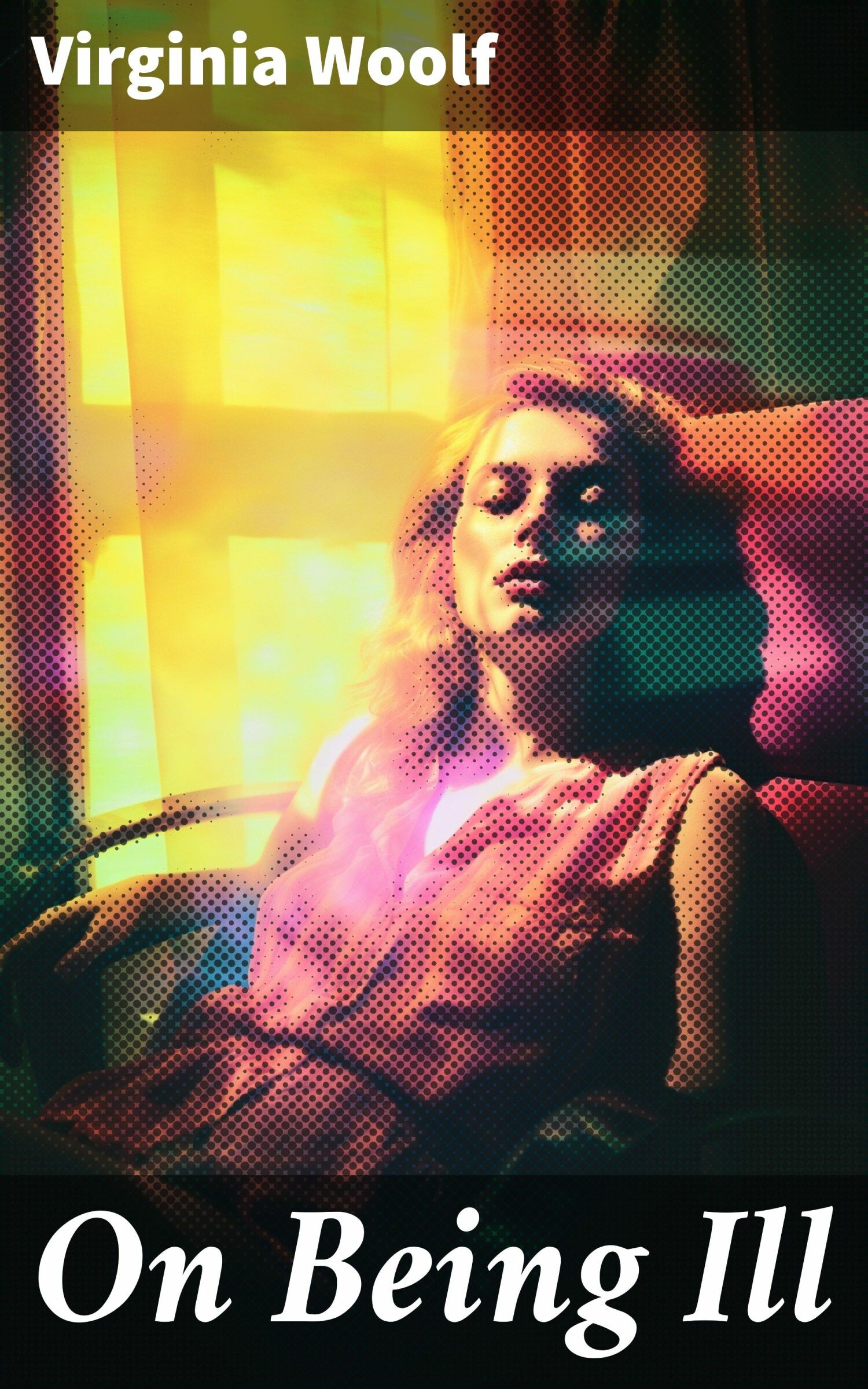 Cover On Being Ill
