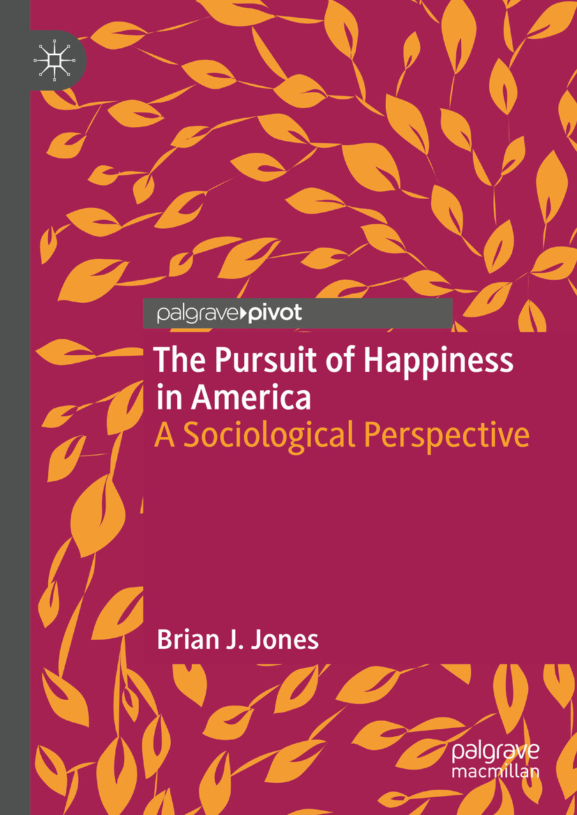 Cover The Pursuit of Happiness in America