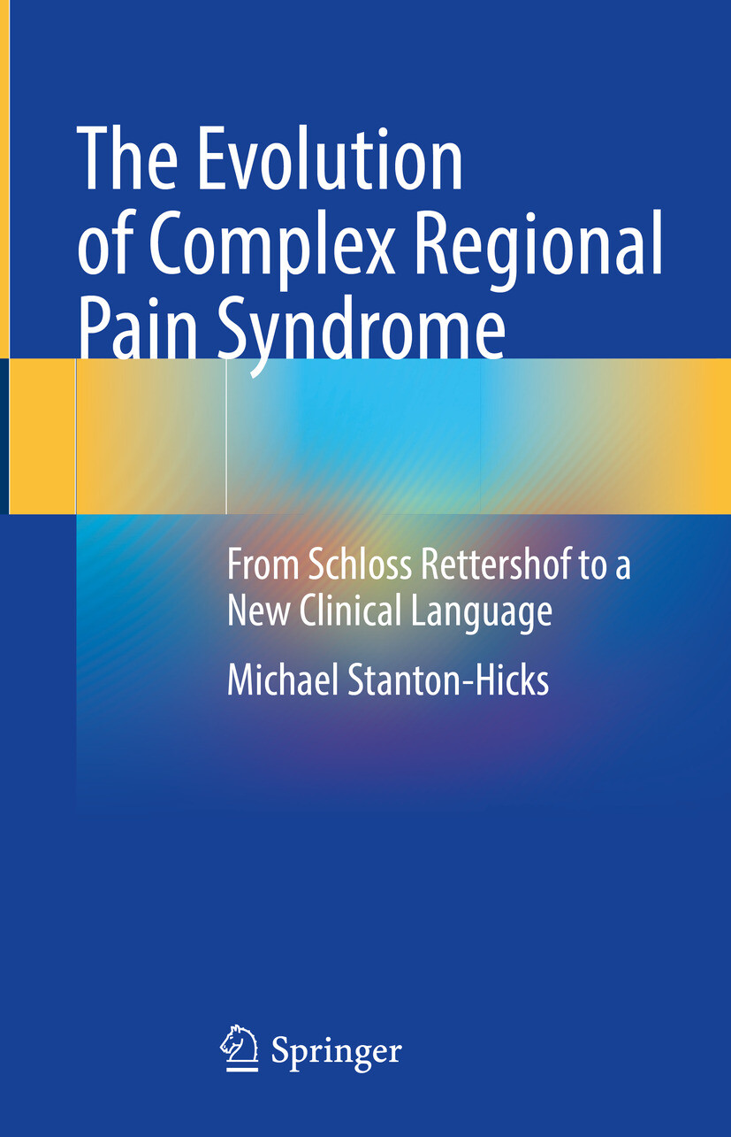 Cover The Evolution of Complex Regional Pain Syndrome