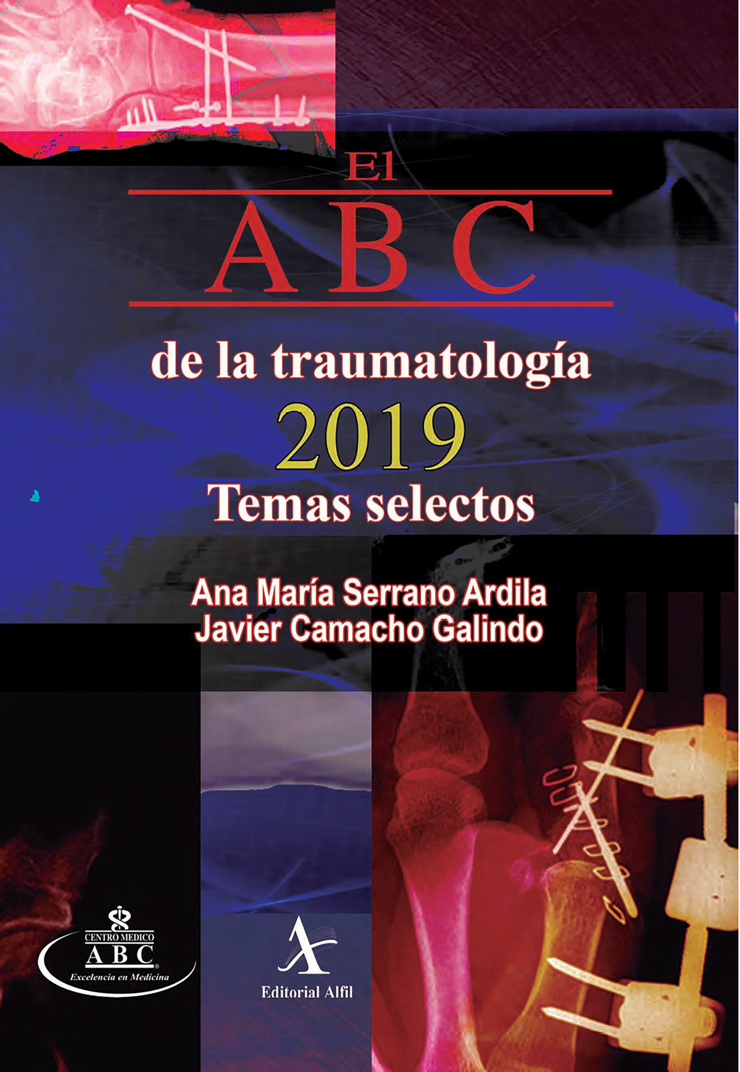 Cover El ABC de la traumatología 2019. Temas selectos
