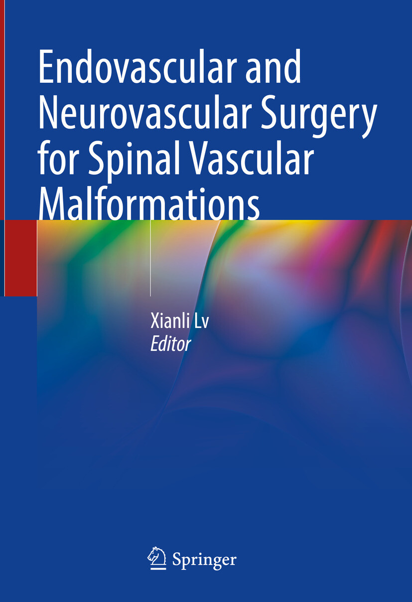 Cover Endovascular and Neurovascular Surgery for Spinal Vascular Malformations